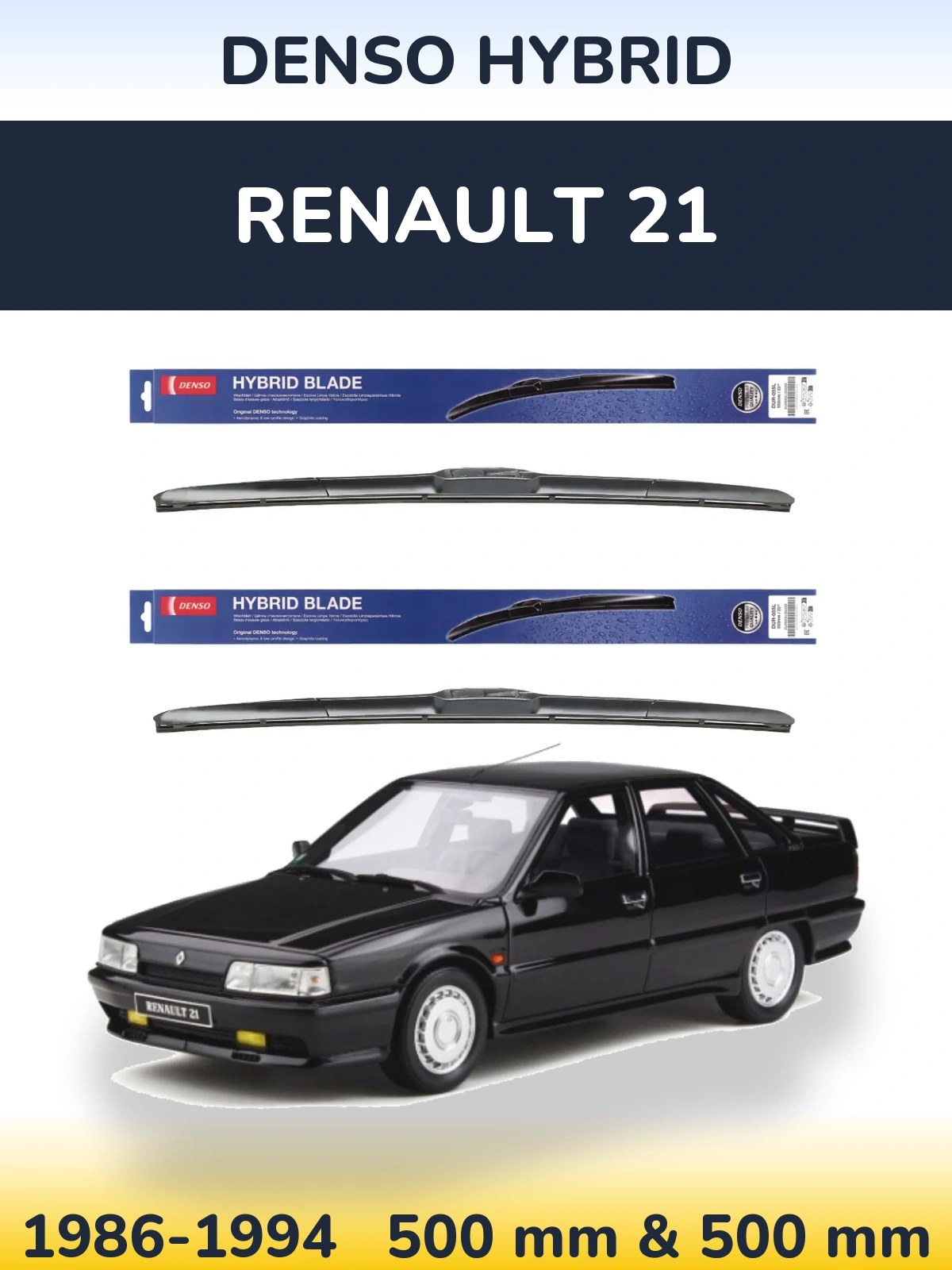 Ștergătoare Denso Hybrid pentru Renault 21