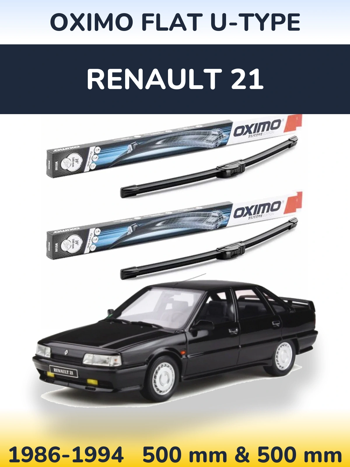 Ștergătoare Oximo Flat U-type pentru Renault 21
