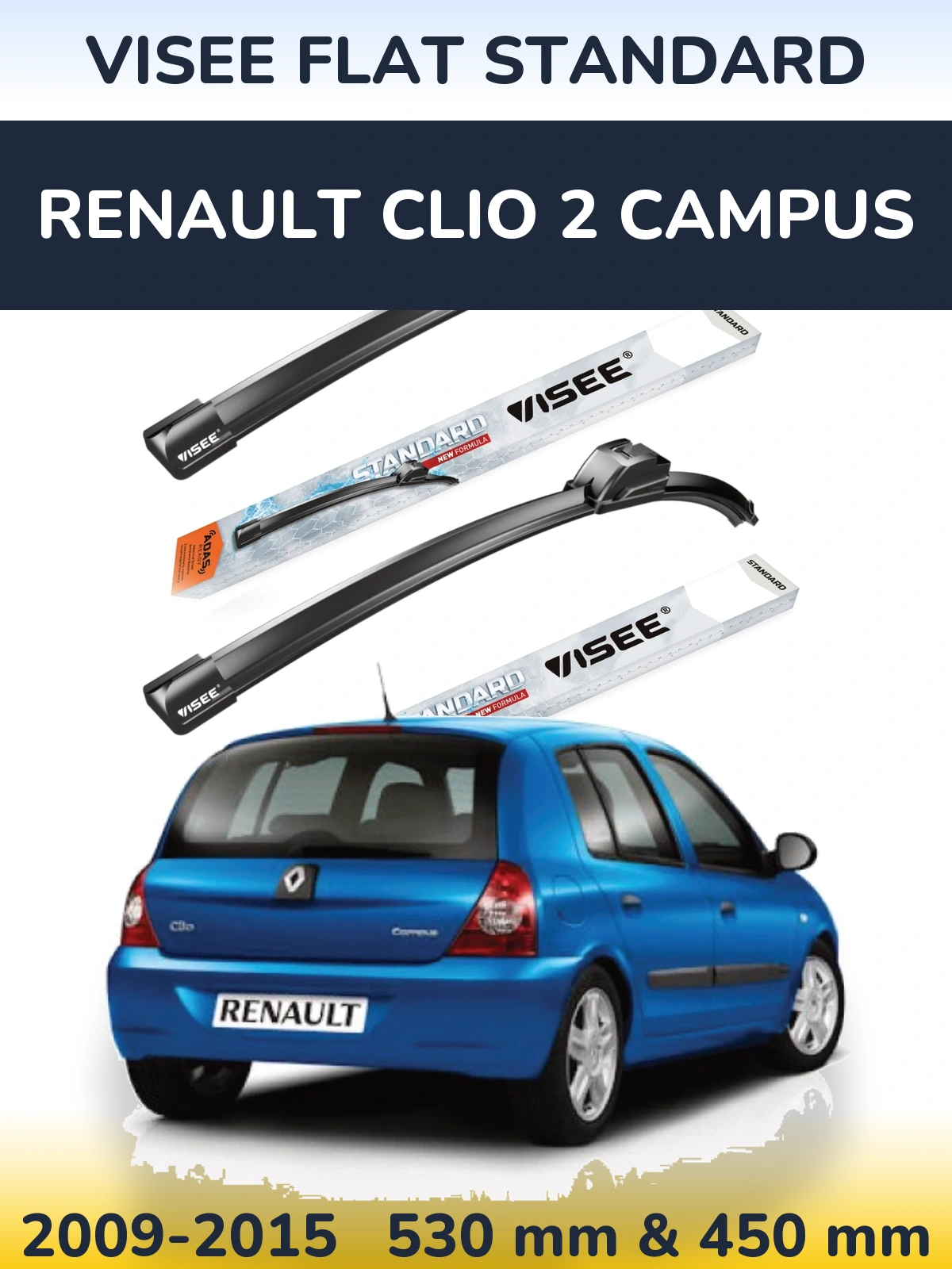 Ștergătoare VISEE FLAT STANDARD pentru Renault Clio 2 Campus