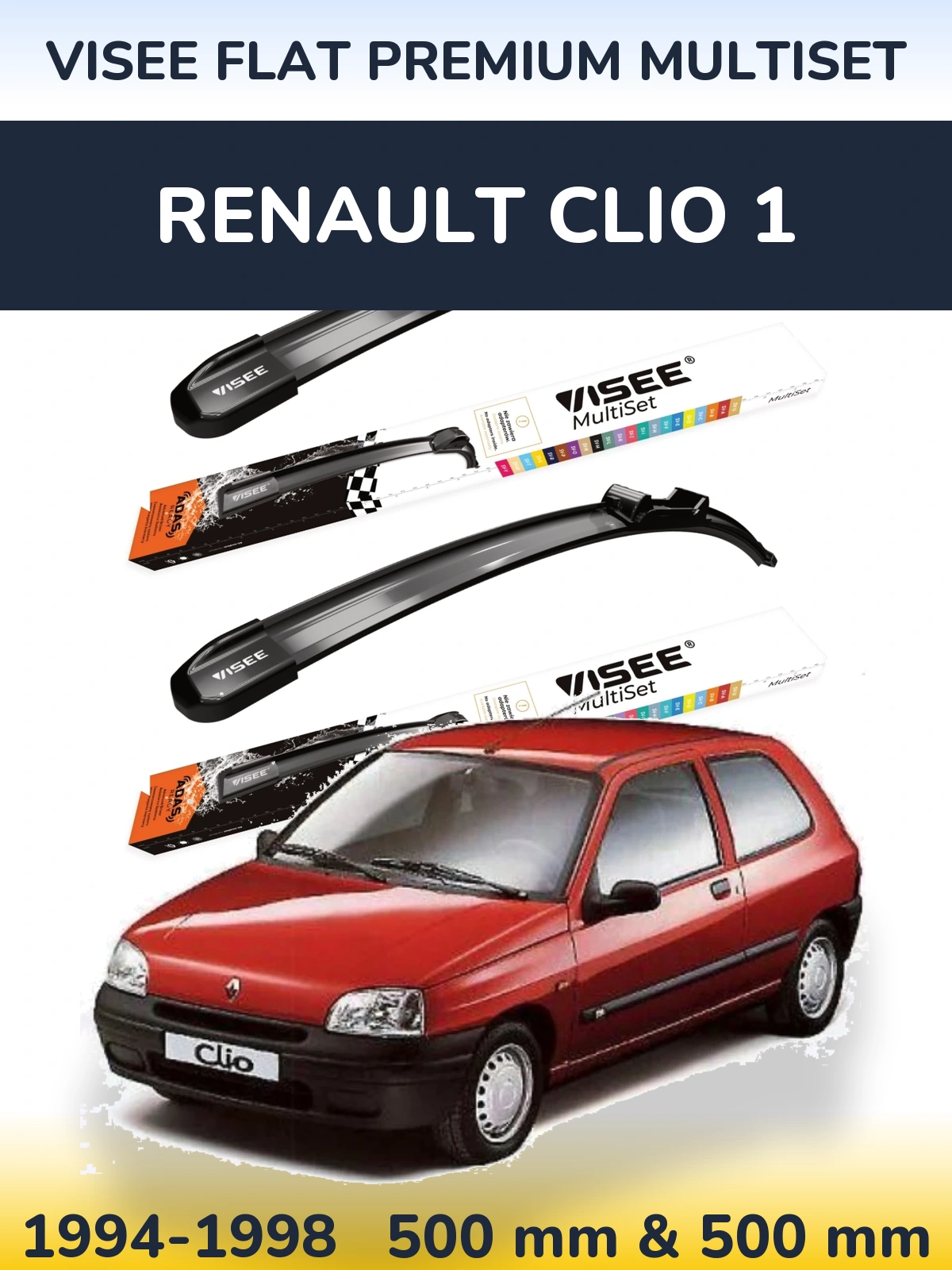 Ștergătoare VISEE FLAT PREMIUM MultiSet pentru Renault Clio 1