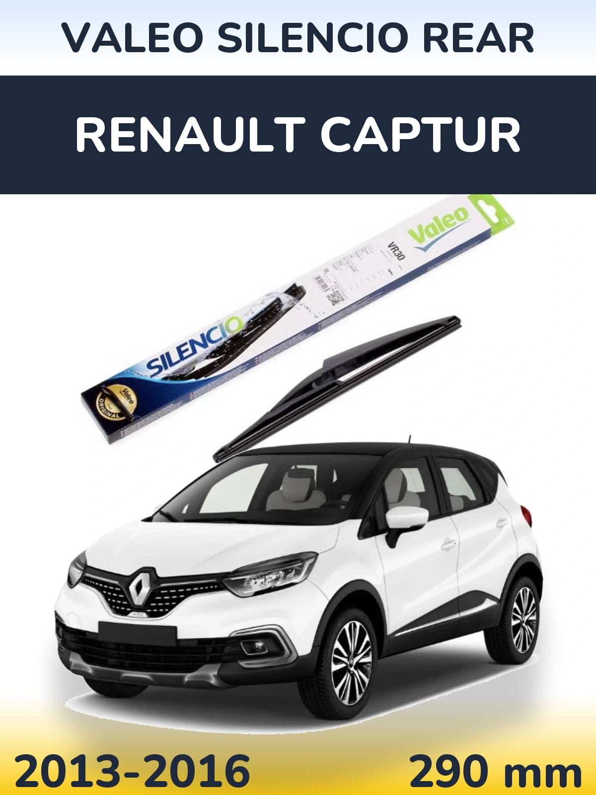 Ștergătoare Valeo Silencio Rear pentru Renault Captur