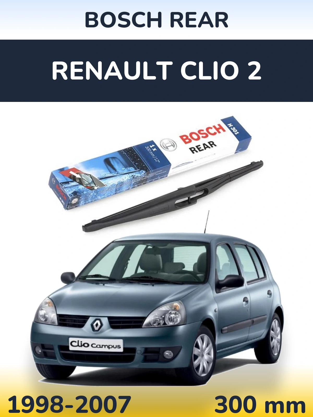 Ștergătoare BOSCH Rear pentru Renault Clio 2