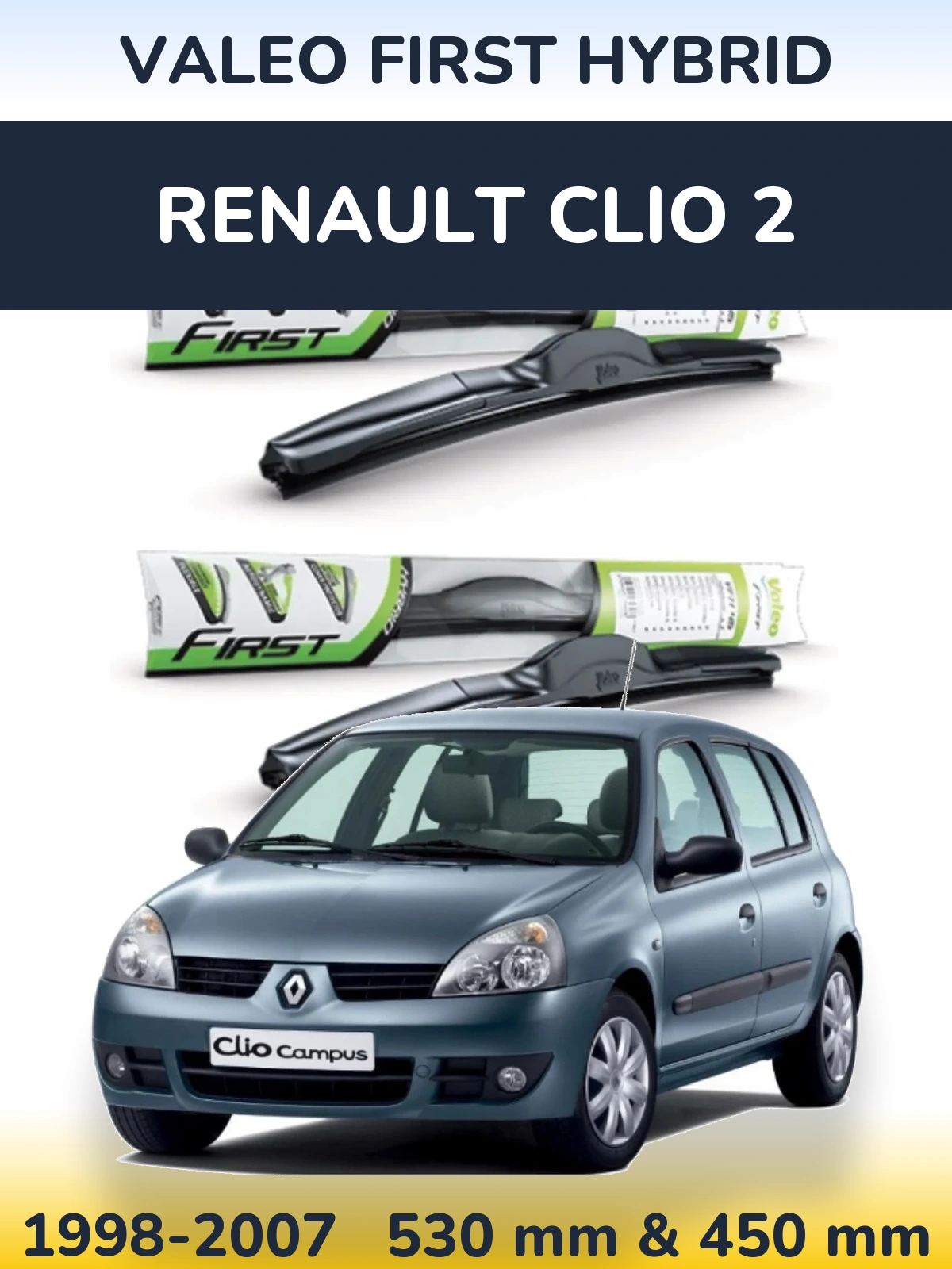 Ștergătoare Valeo First Hybrid pentru Renault Clio 2