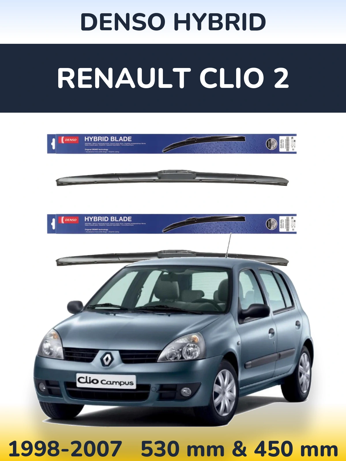 Ștergătoare Denso Hybrid pentru Renault Clio 2