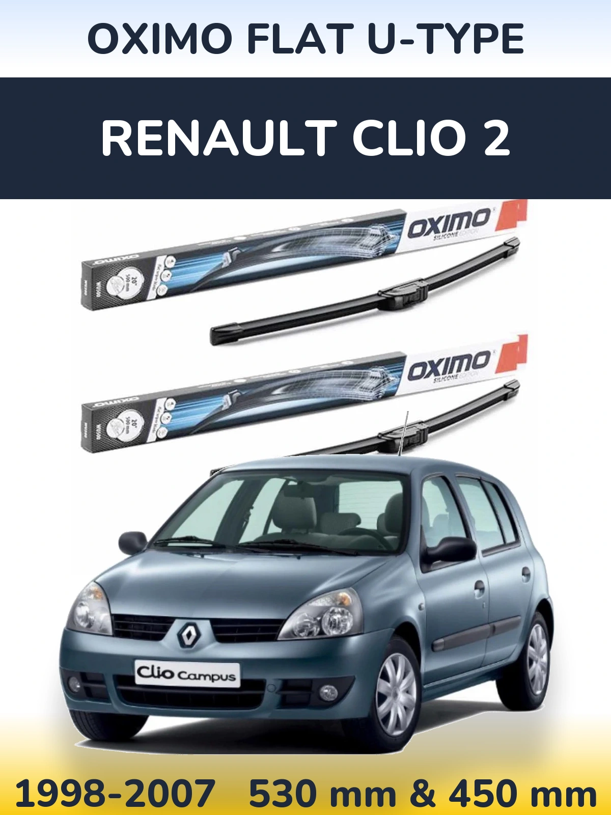 Ștergătoare Oximo Flat U-type pentru Renault Clio 2