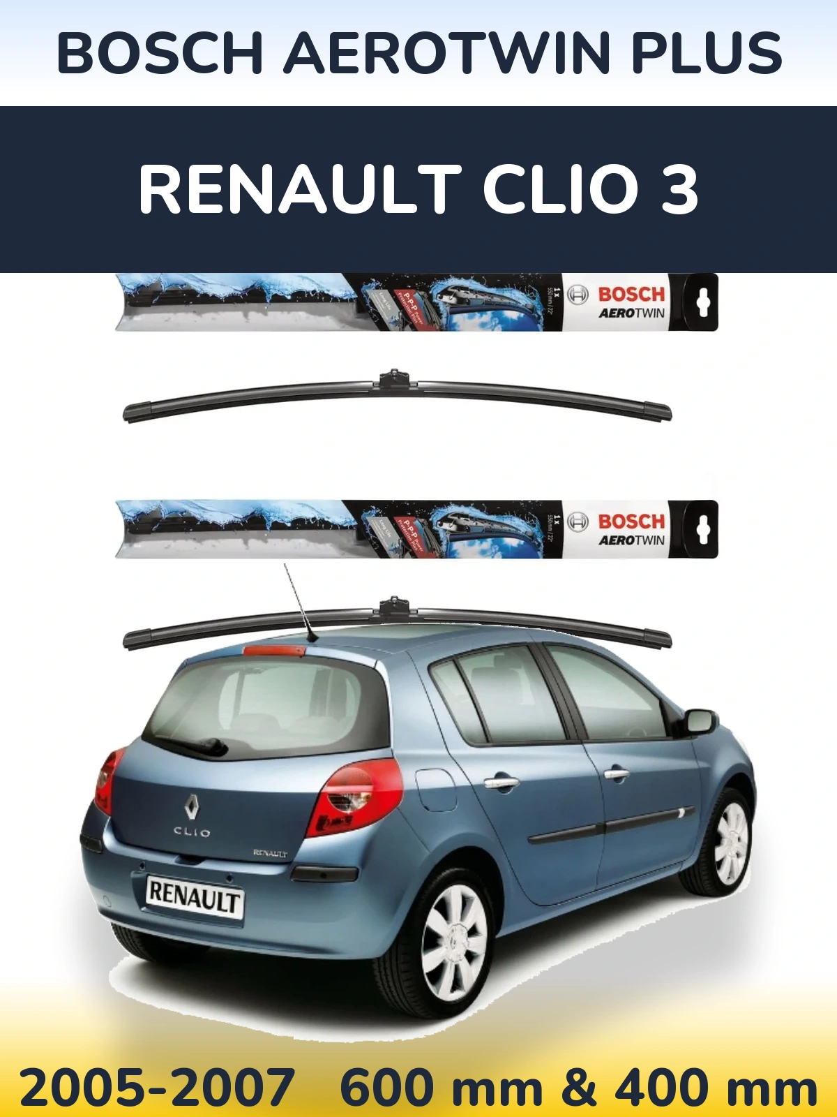Ștergătoare BOSCH AeroTwin Plus pentru Renault Clio 3