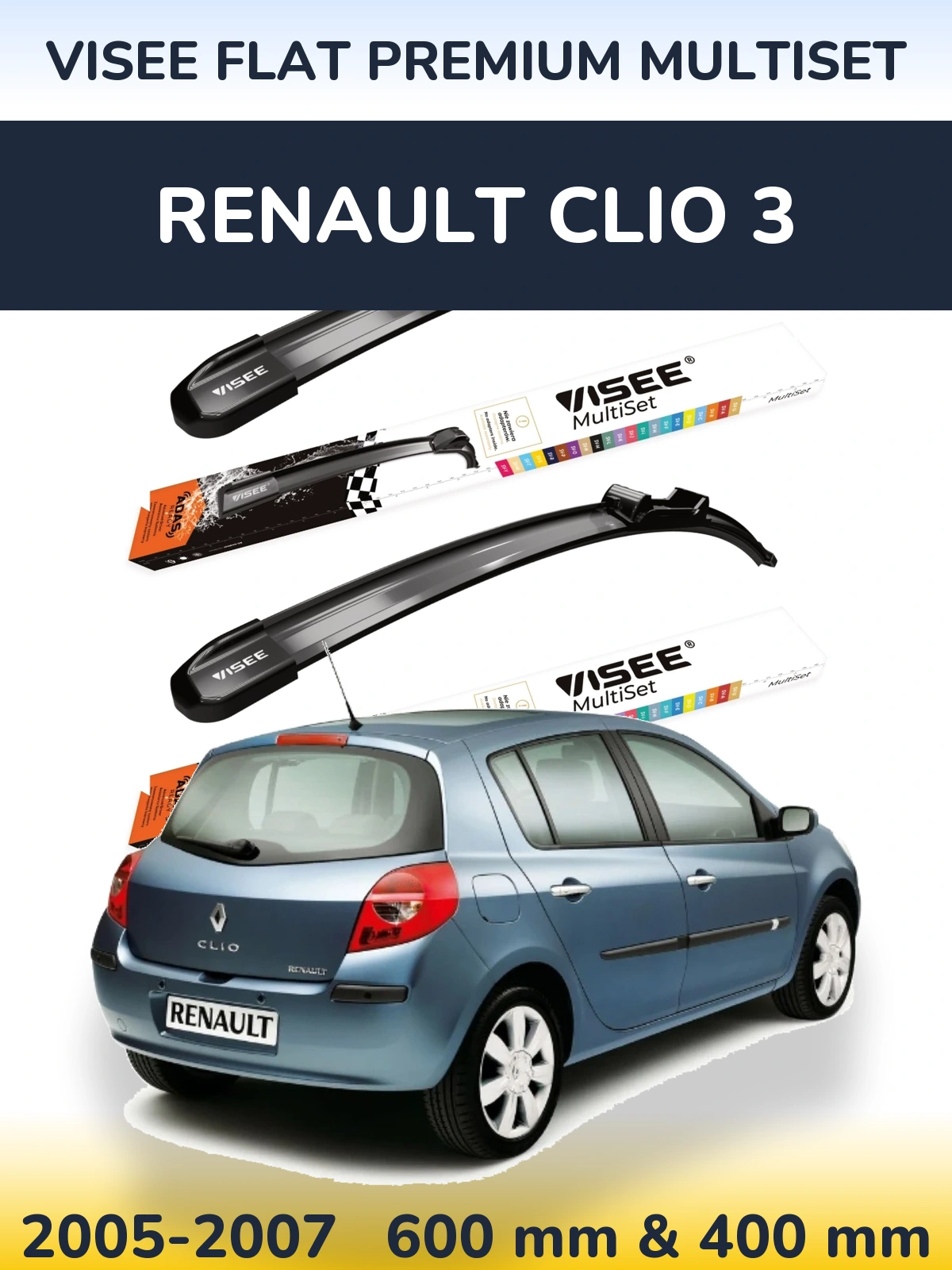Ștergătoare VISEE FLAT PREMIUM MultiSet pentru Renault Clio 3