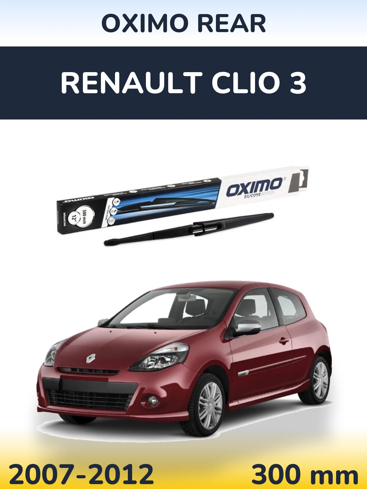 Ștergătoare Oximo Rear pentru Renault Clio 3