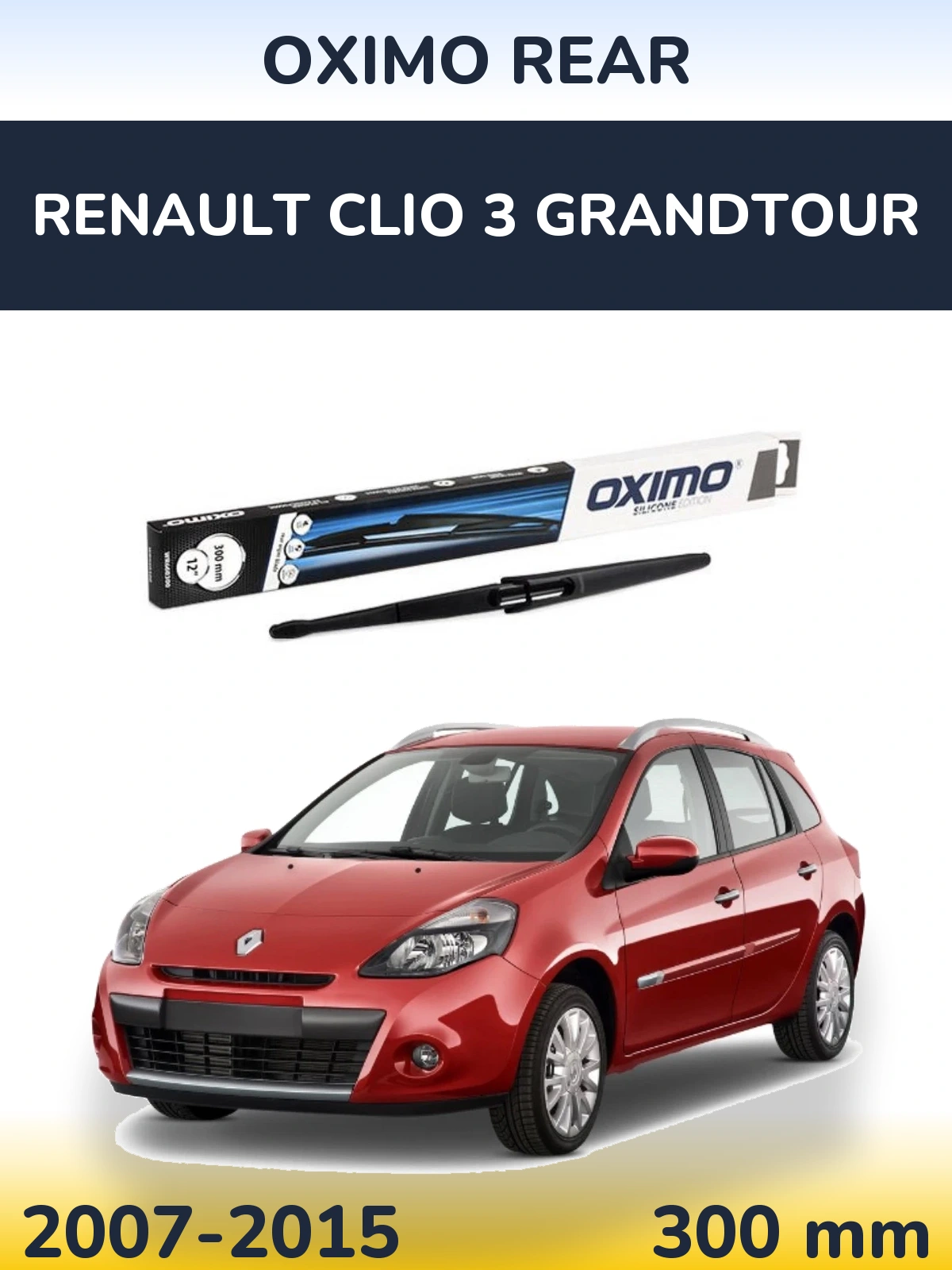 Ștergătoare Oximo Rear pentru Renault Clio 3 Grandtour