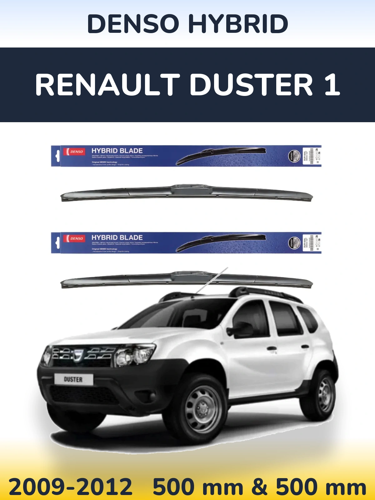 Ștergătoare Denso Hybrid pentru Renault Duster 1