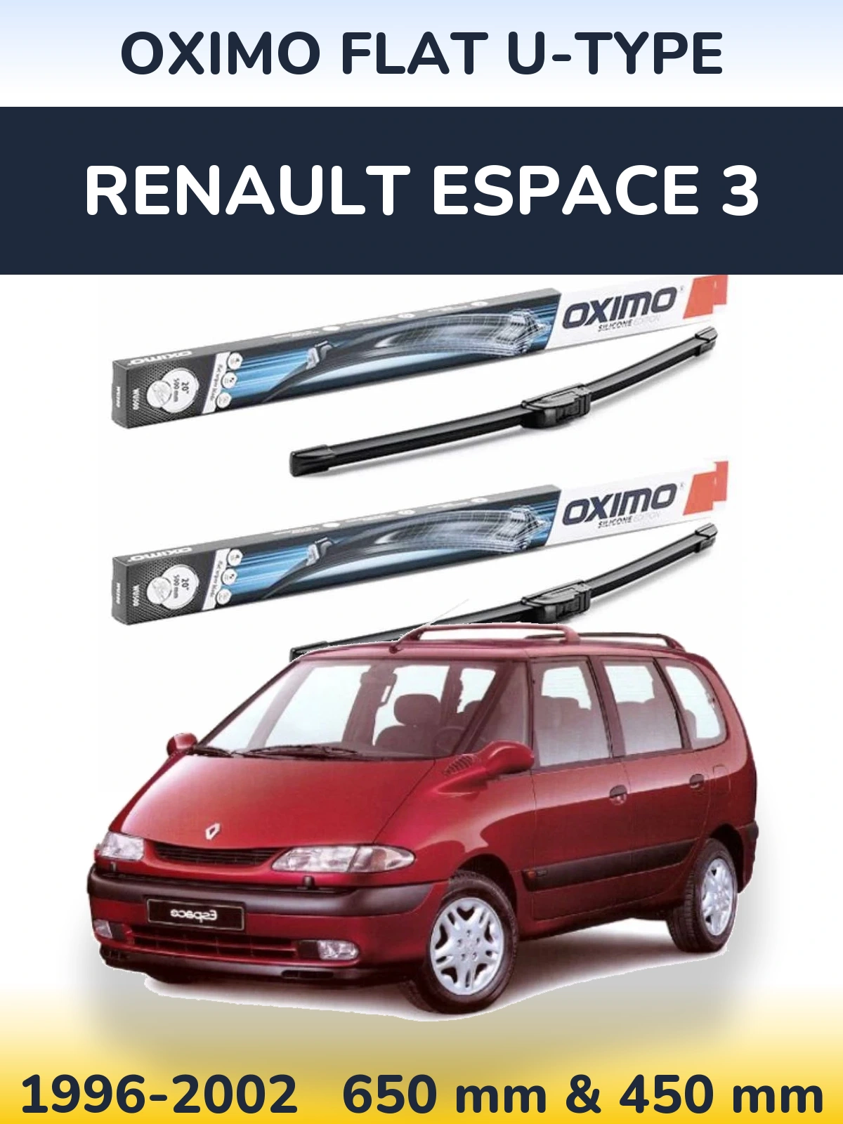 Ștergătoare Oximo Flat U-type pentru Renault Espace 3