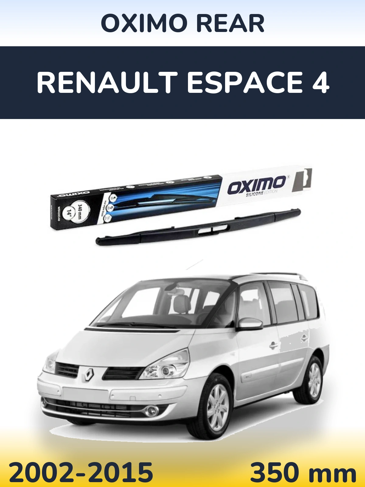 Ștergătoare Oximo Rear pentru Renault Espace 4