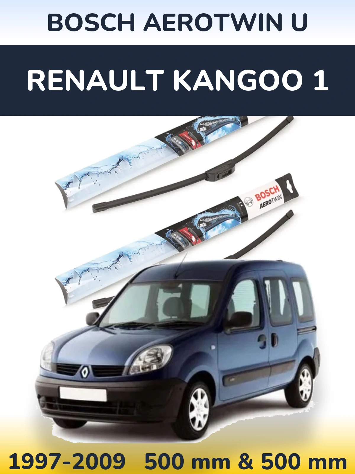Ștergătoare BOSCH AeroTwin U pentru Renault Kangoo 1