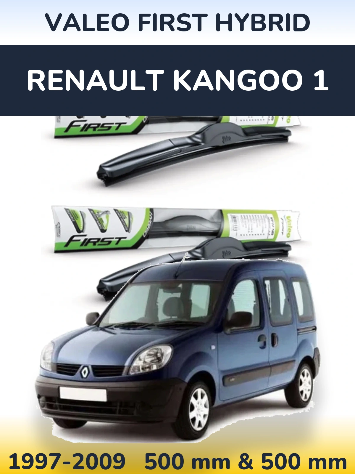Ștergătoare Valeo First Hybrid pentru Renault Kangoo 1