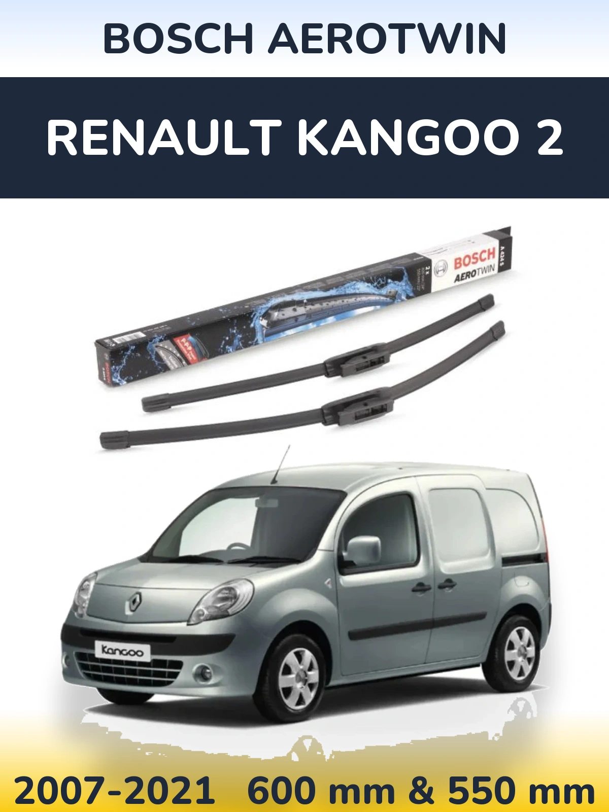 Ștergătoare BOSCH AeroTwin pentru Renault Kangoo 2