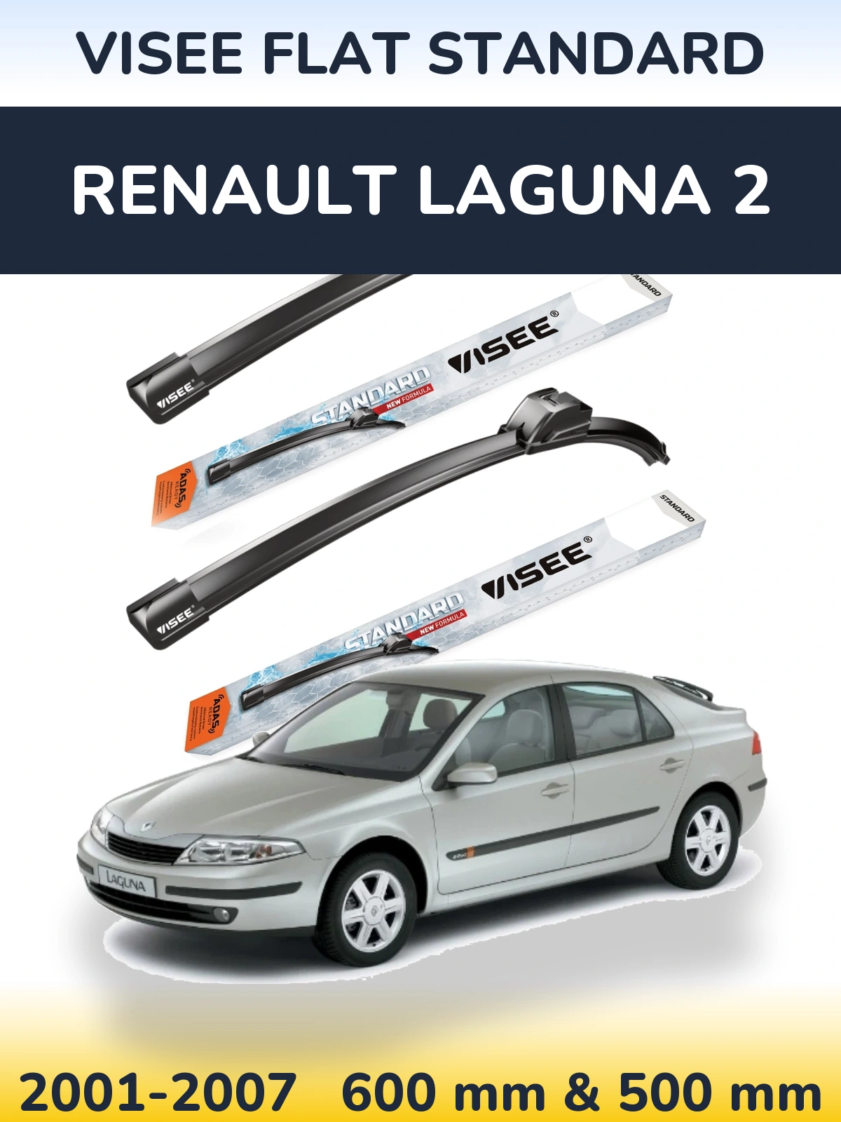 Ștergătoare VISEE FLAT STANDARD pentru Renault Laguna 2