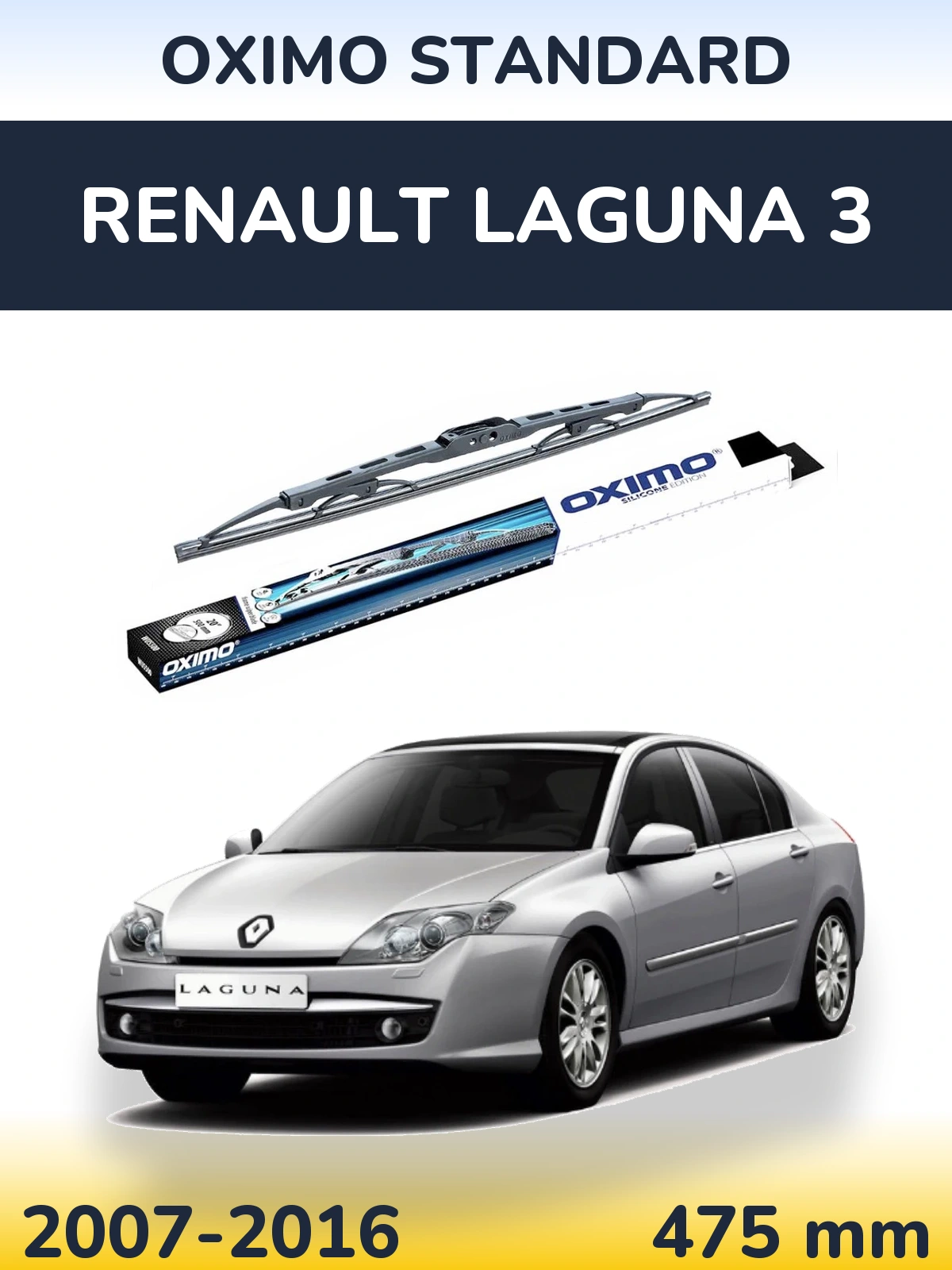 Ștergătoare Oximo Standard pentru Renault Laguna 3