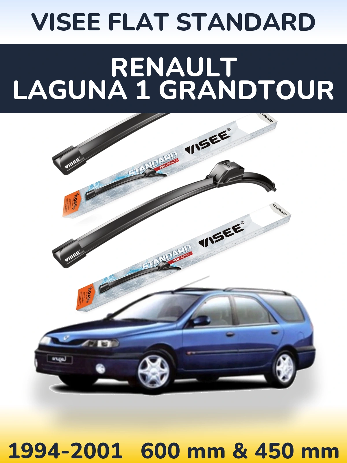 Ștergătoare VISEE FLAT STANDARD pentru Renault Laguna 1 Grandtour