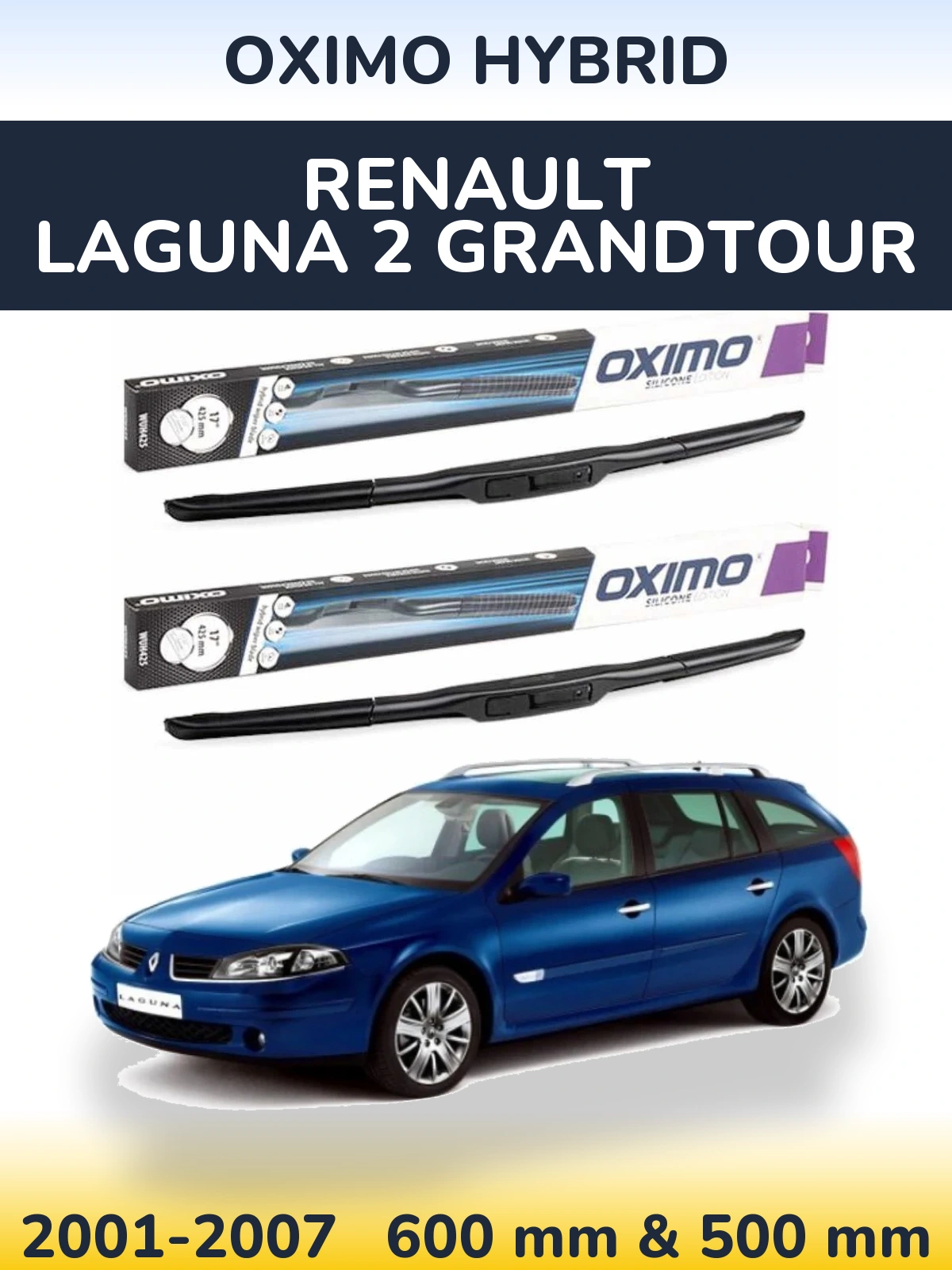 Ștergătoare Oximo Hybrid pentru Renault Laguna 2 Grandtour