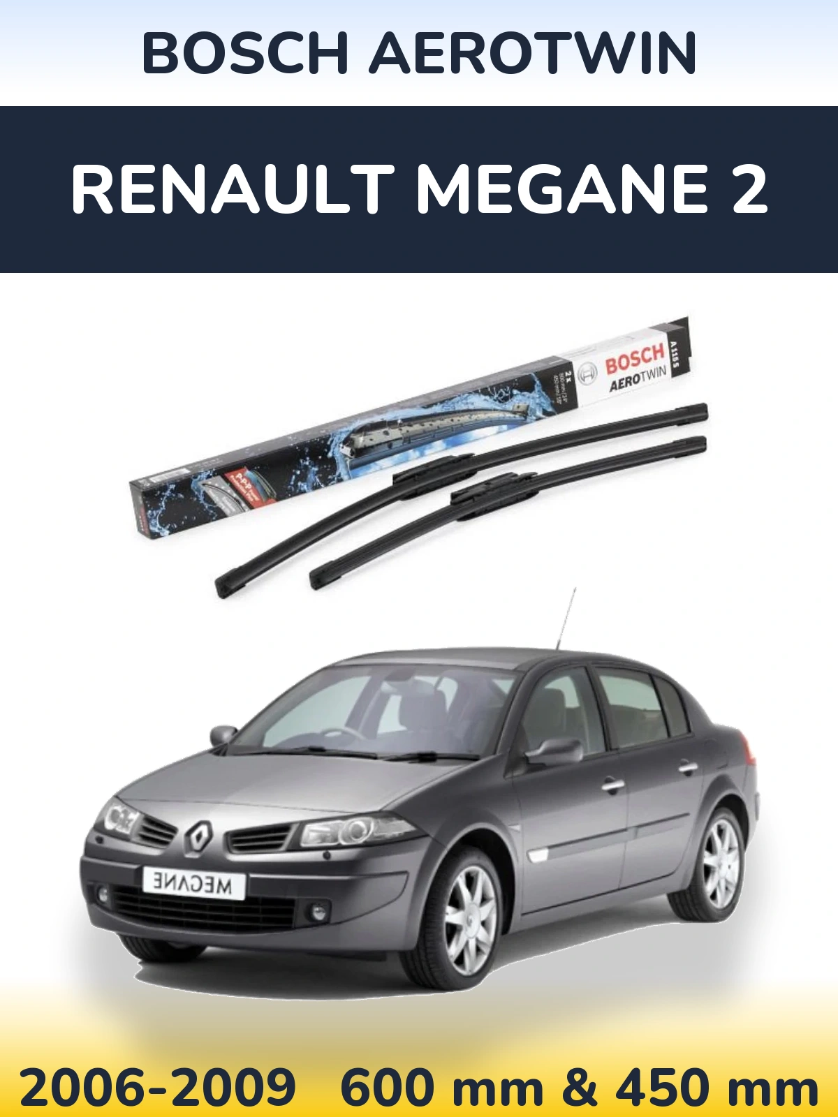 Ștergătoare BOSCH AeroTwin pentru Renault Megane 2