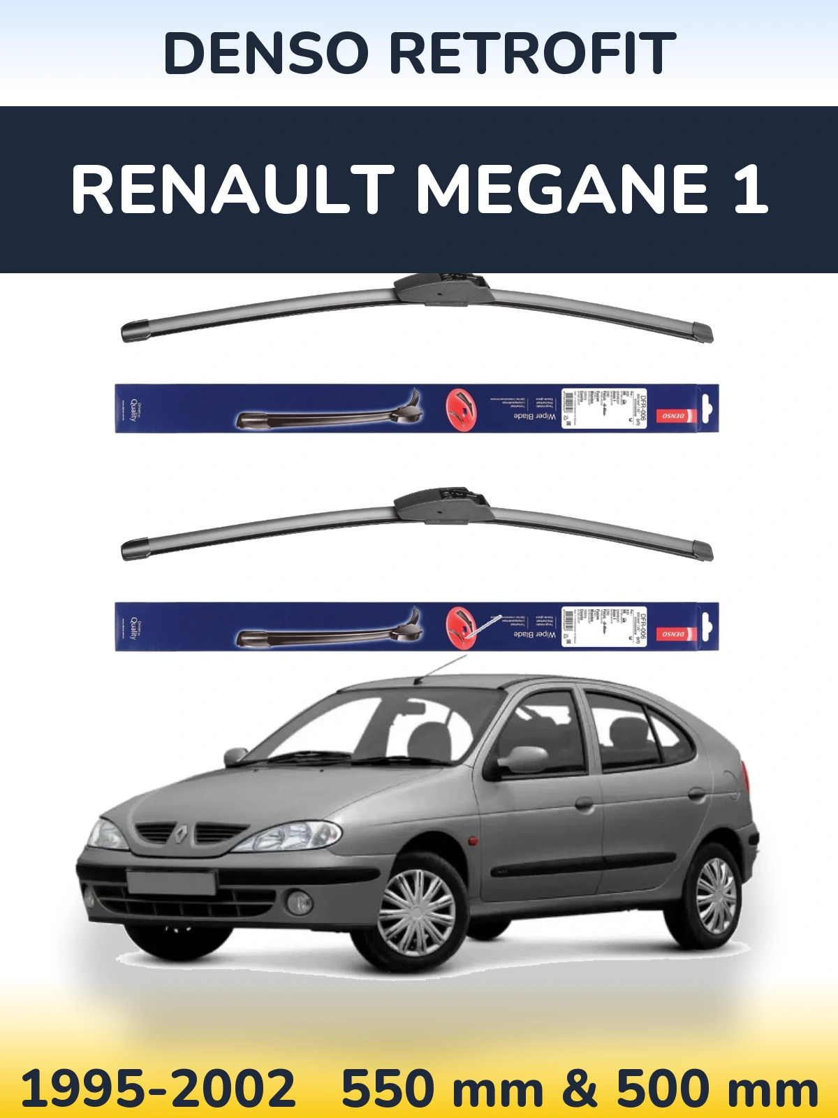 Ștergătoare Denso Retrofit pentru Renault Megane 1