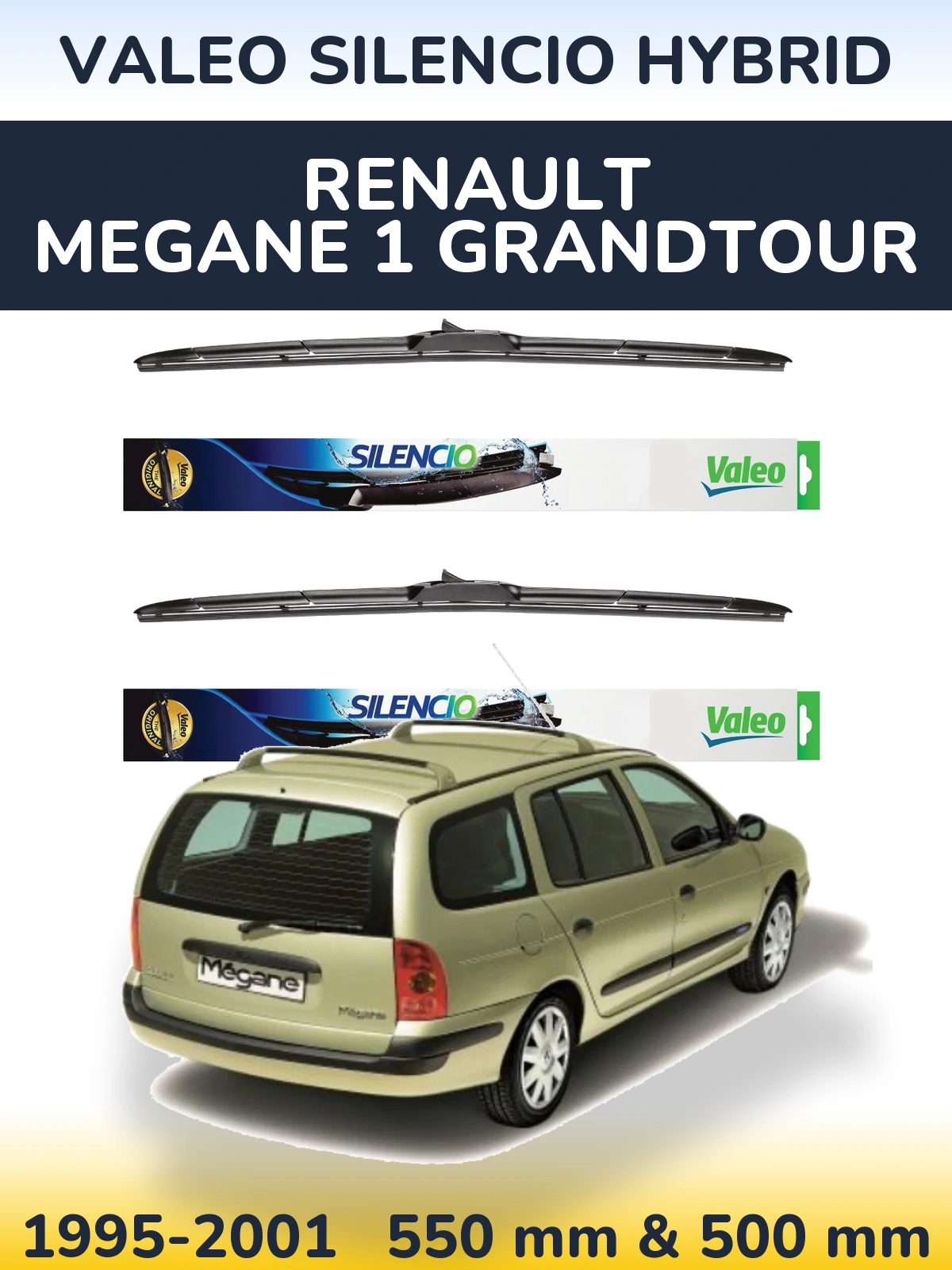 Ștergătoare Valeo Silencio Hybrid pentru Renault Megane 1 Grandtour