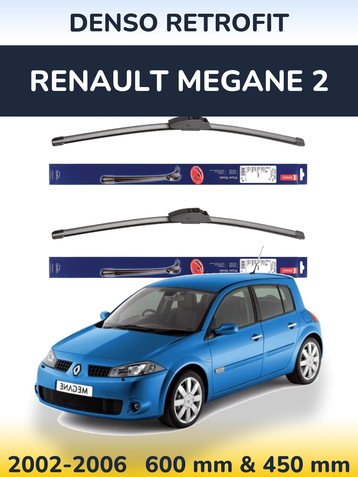 Ștergătoare Denso Retrofit pentru Renault Megane 2