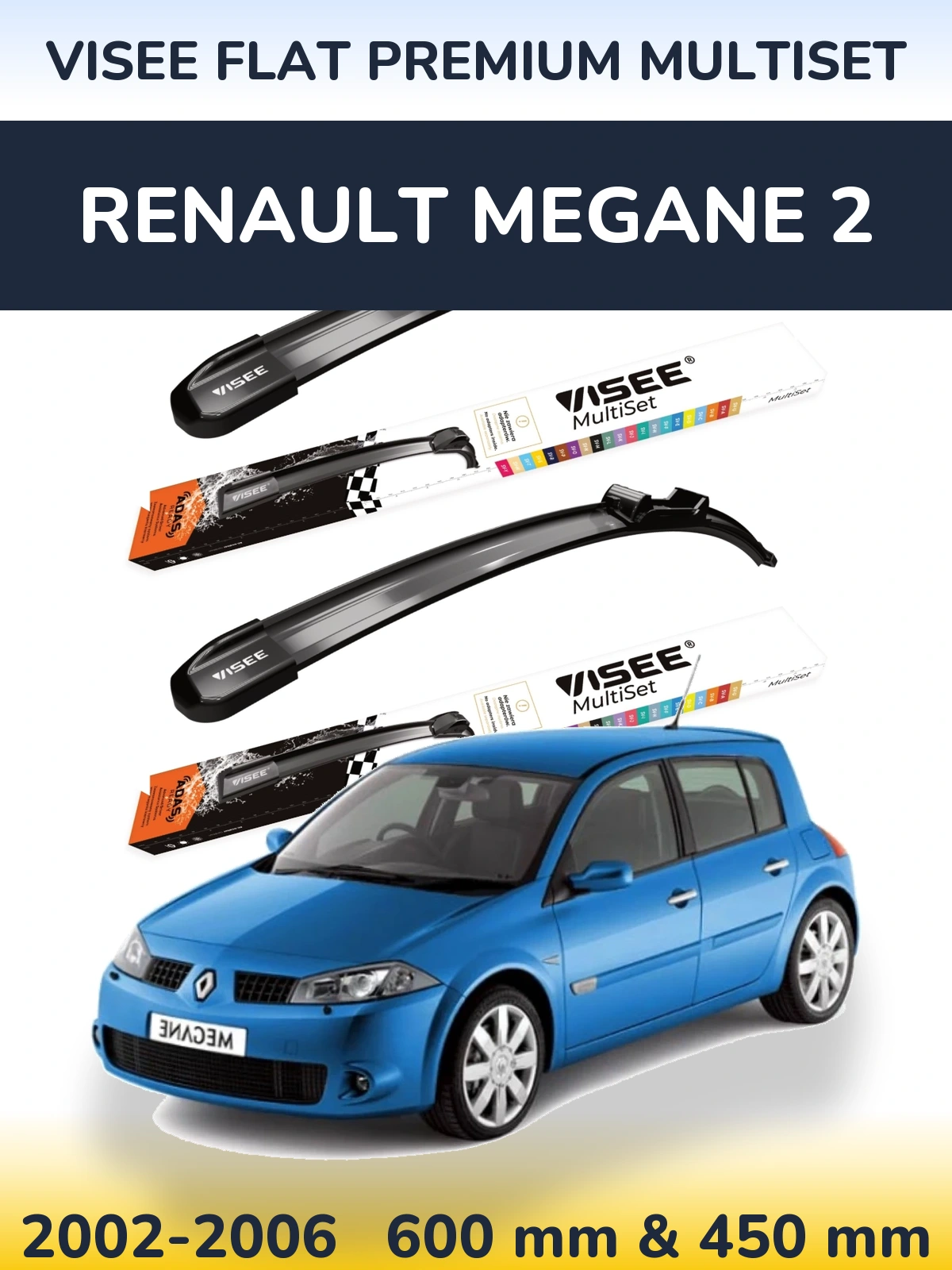 Ștergătoare VISEE FLAT PREMIUM MultiSet pentru Renault Megane 2