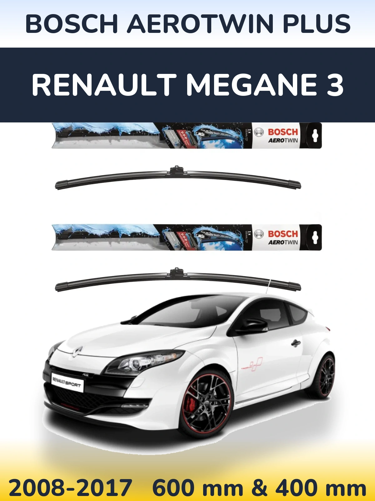Ștergătoare BOSCH AeroTwin Plus pentru Renault Megane 3