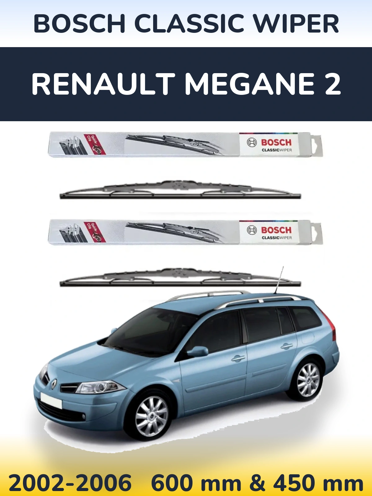 Ștergătoare BOSCH Classic Wiper pentru Renault Megane 2
