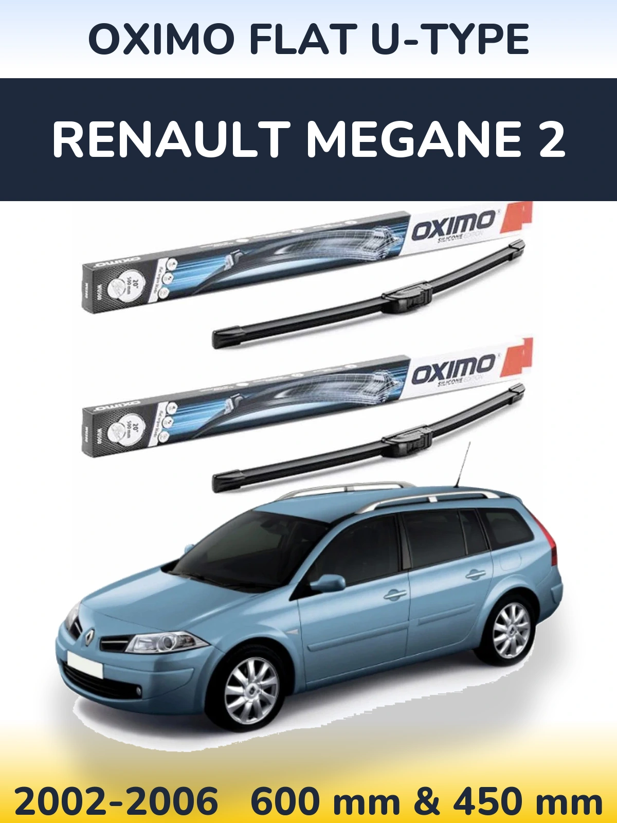 Ștergătoare Oximo Flat U-type pentru Renault Megane 2