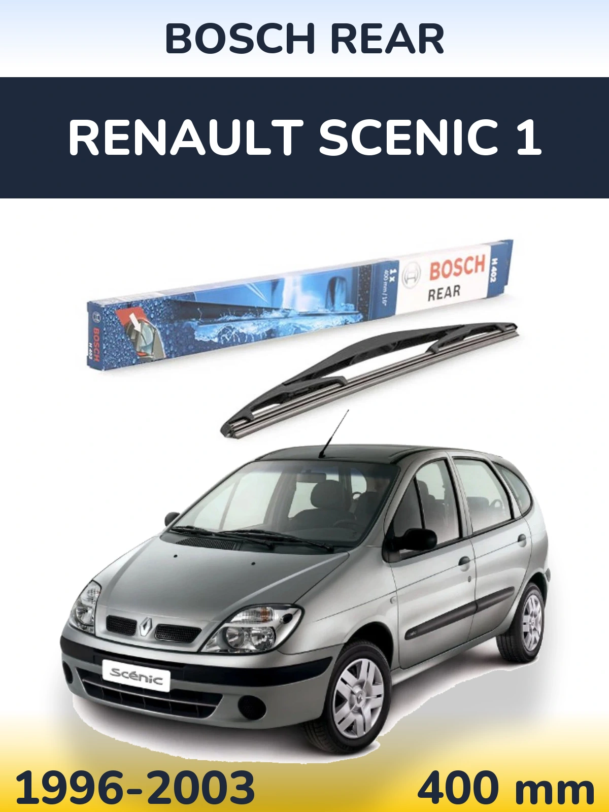 Ștergătoare BOSCH Rear pentru Renault Scenic 1