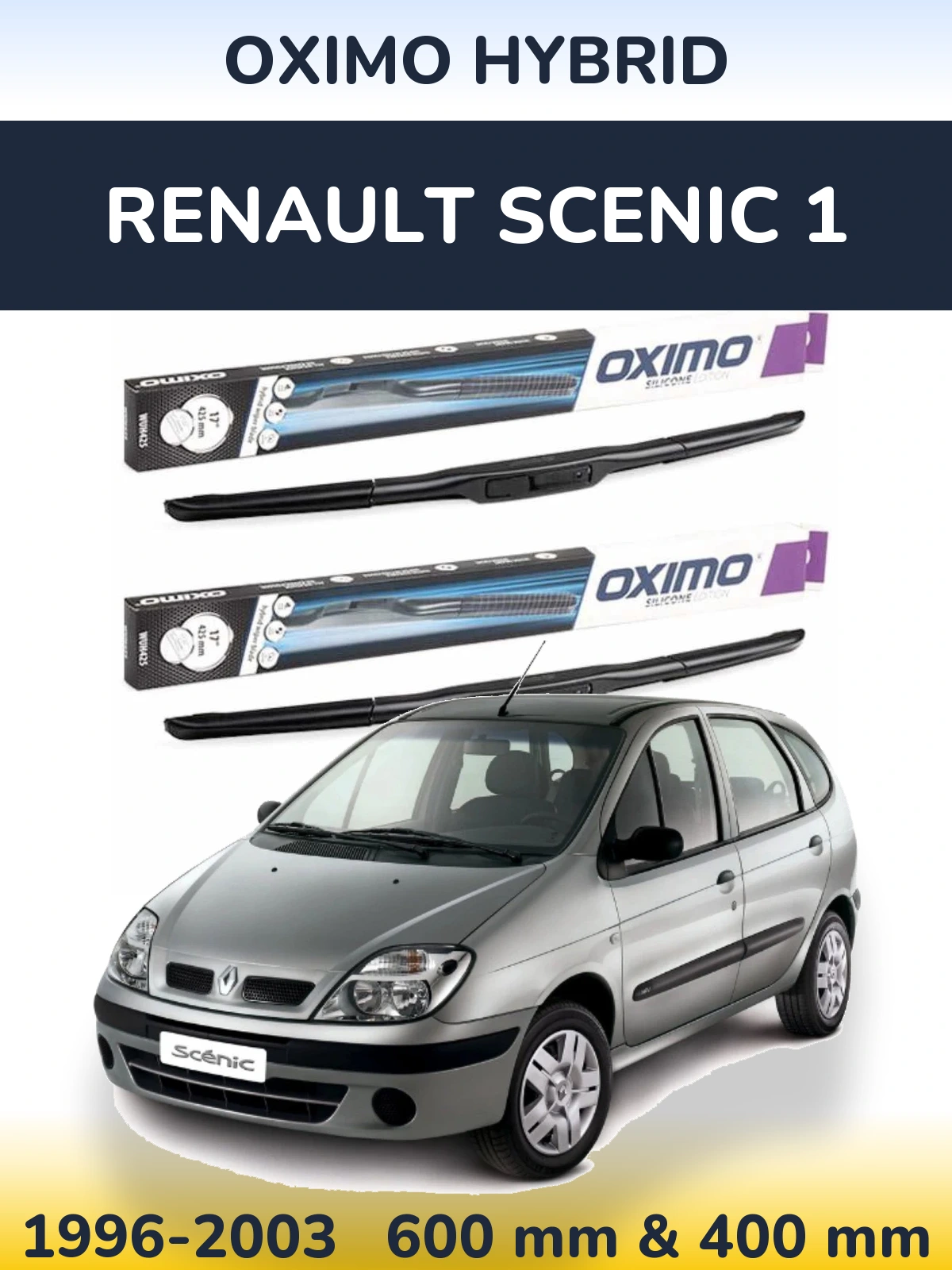 Ștergătoare Oximo Hybrid pentru Renault Scenic 1