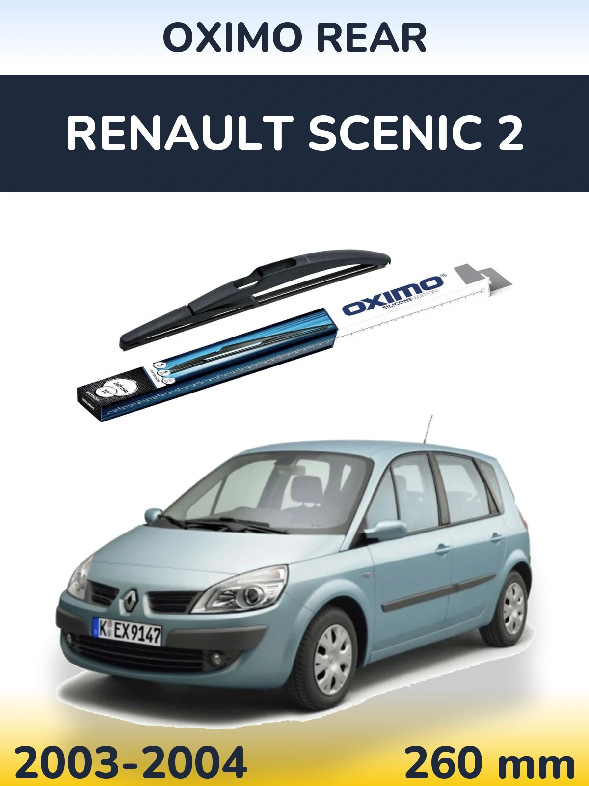Ștergătoare Oximo Rear pentru Renault Scenic 2