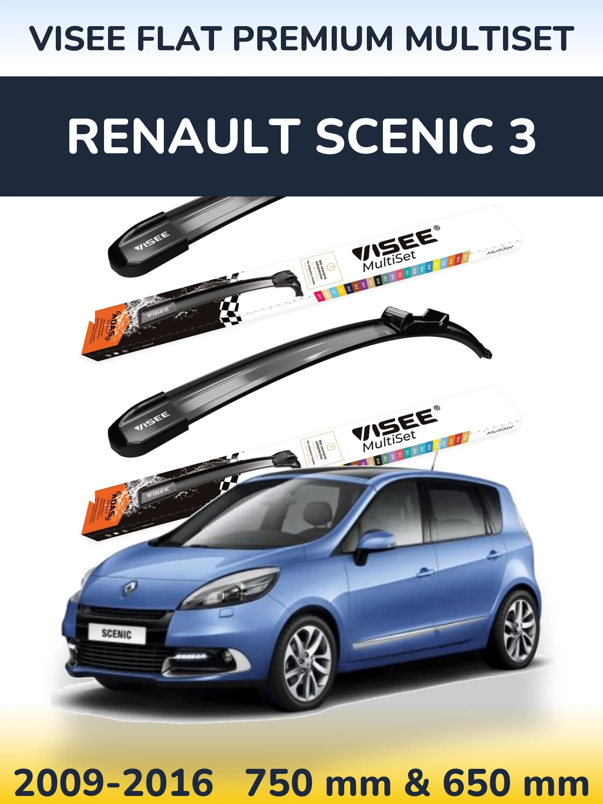 Ștergătoare VISEE FLAT PREMIUM MultiSet pentru Renault Scenic 3