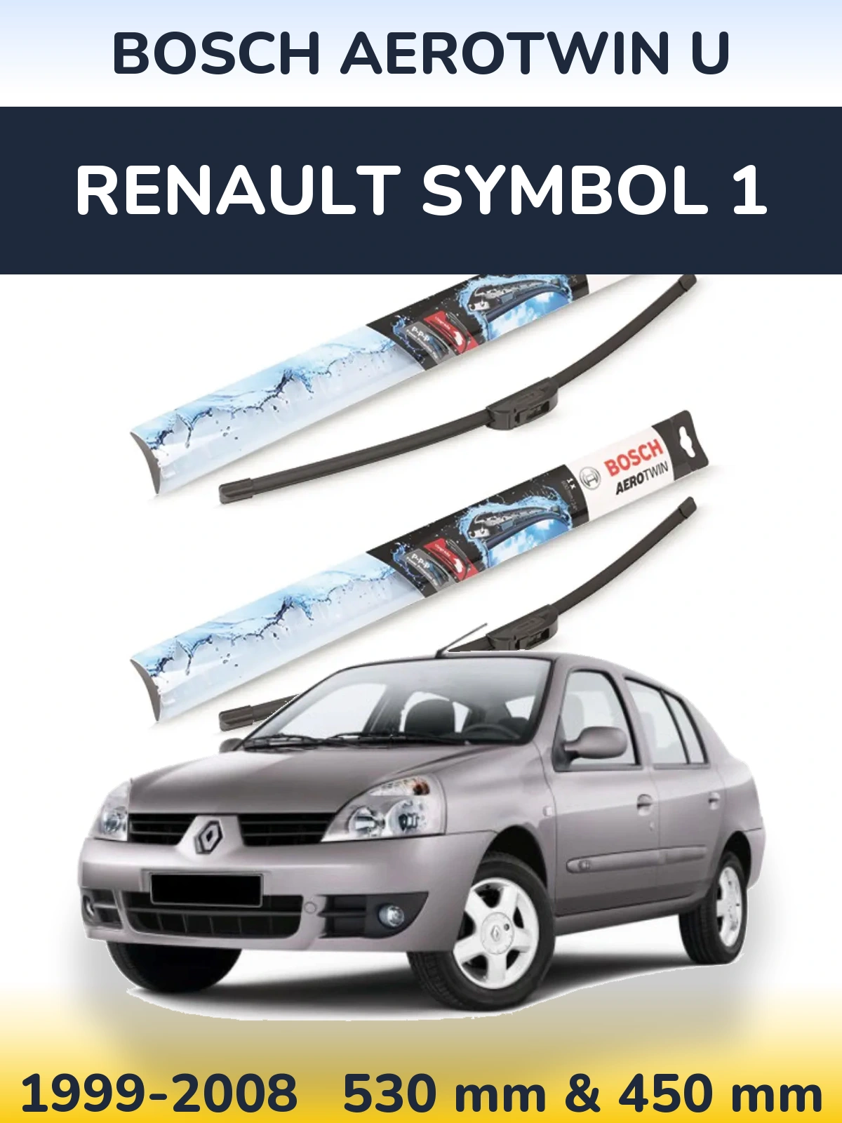 Ștergătoare BOSCH AeroTwin U pentru Renault Symbol 1