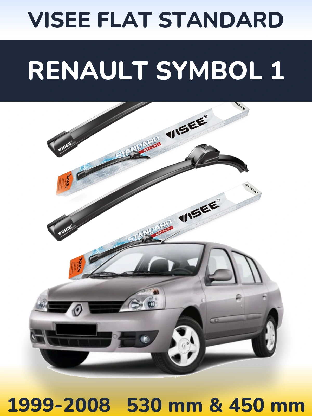 Ștergătoare VISEE FLAT STANDARD pentru Renault Symbol 1