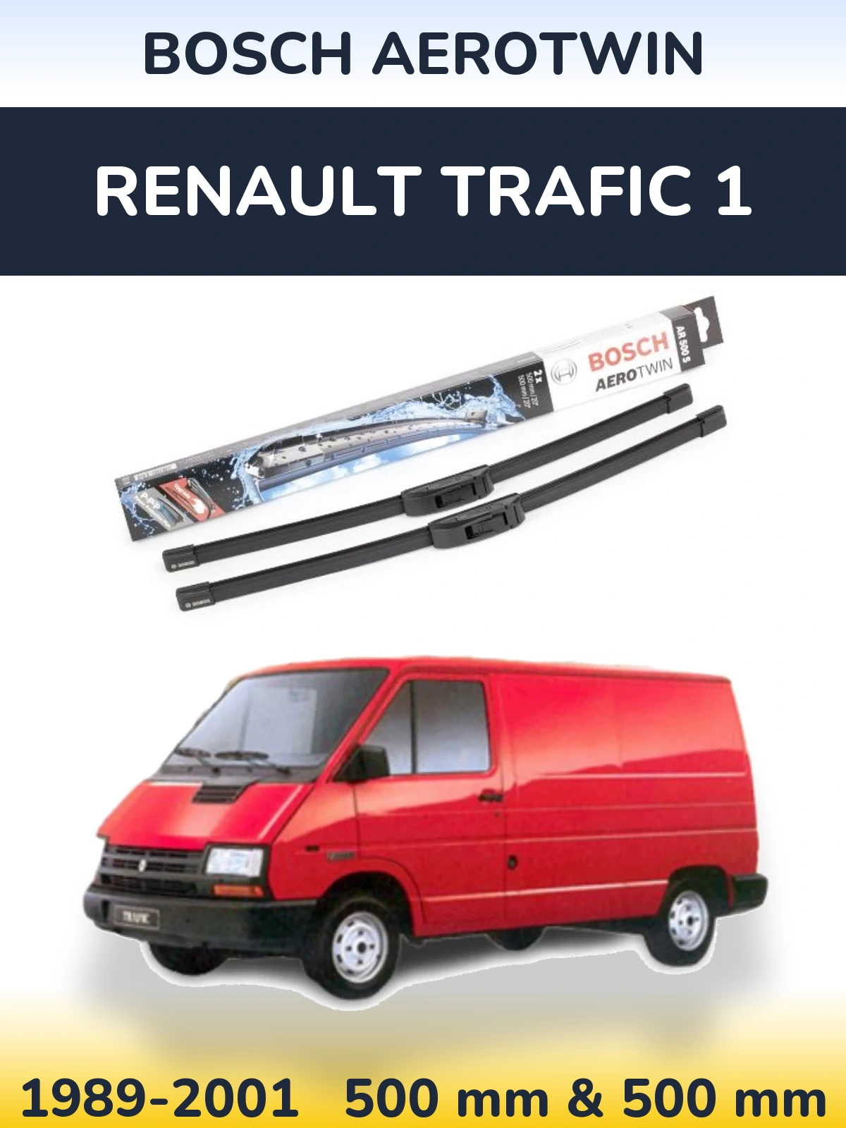 Ștergătoare BOSCH AeroTwin pentru Renault Trafic 1