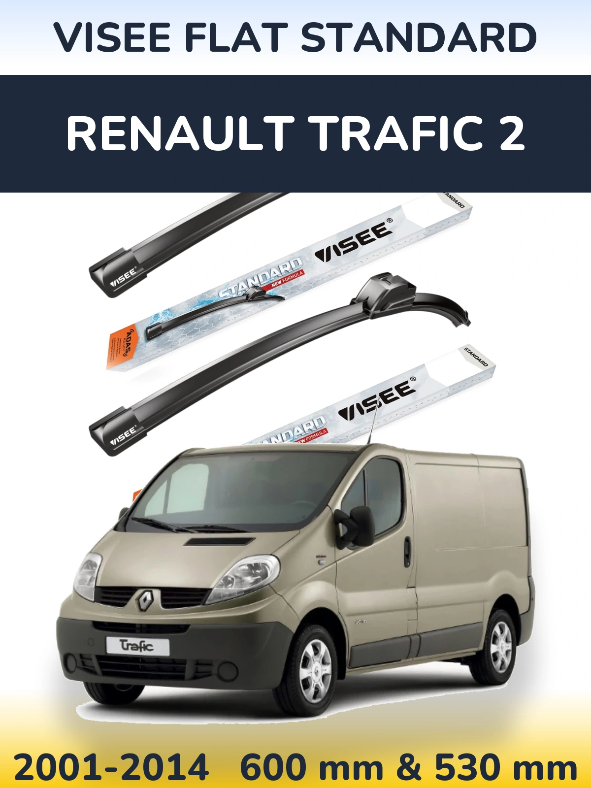 Ștergătoare VISEE FLAT STANDARD pentru Renault Trafic 2