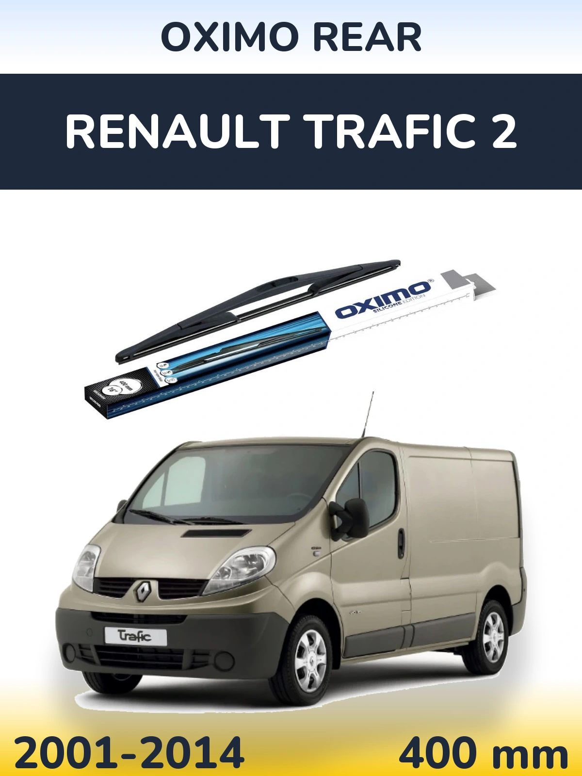 Ștergătoare Oximo Rear pentru Renault Trafic 2