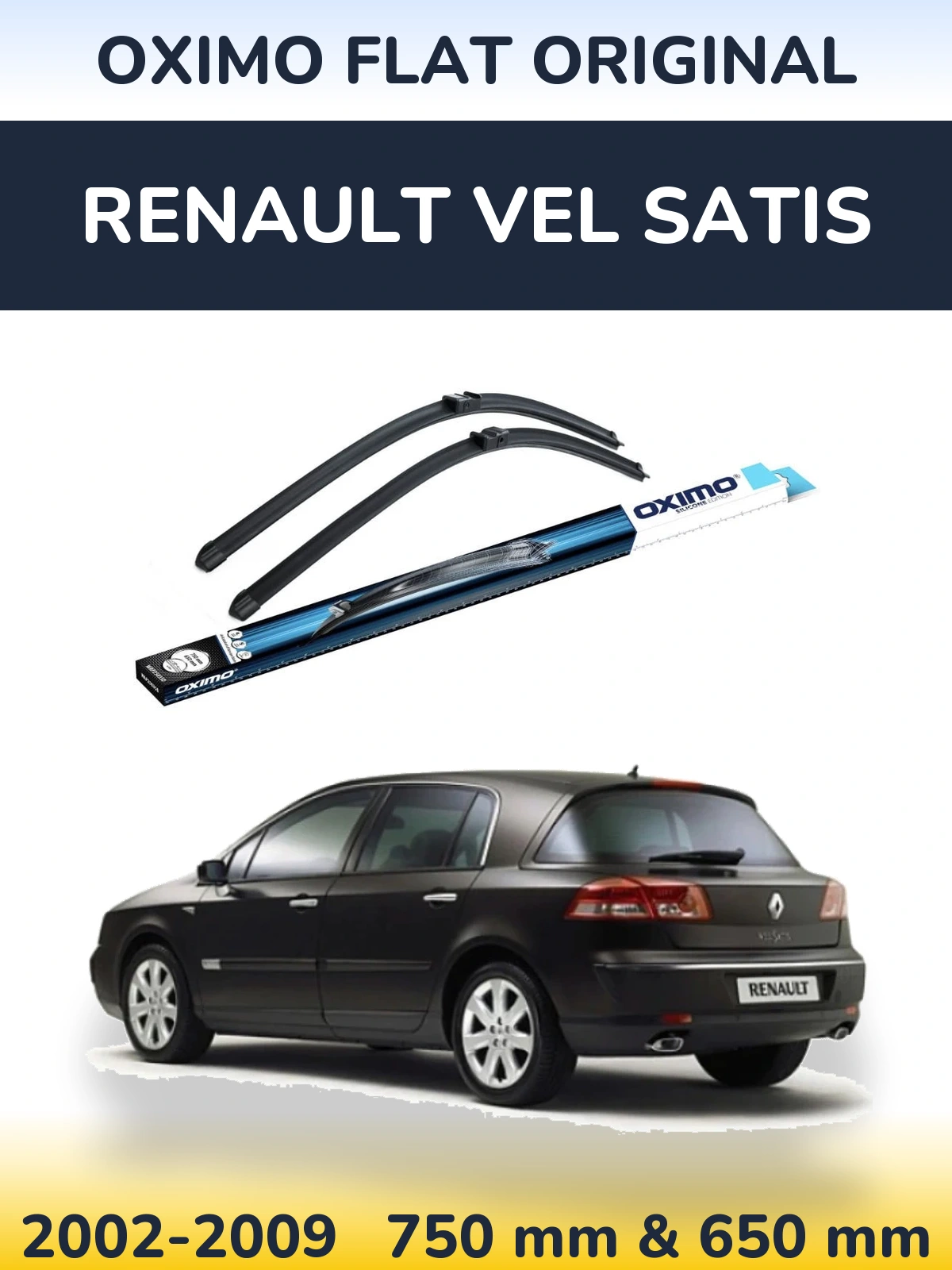 Ștergătoare Oximo Flat Original pentru Renault Vel Satis