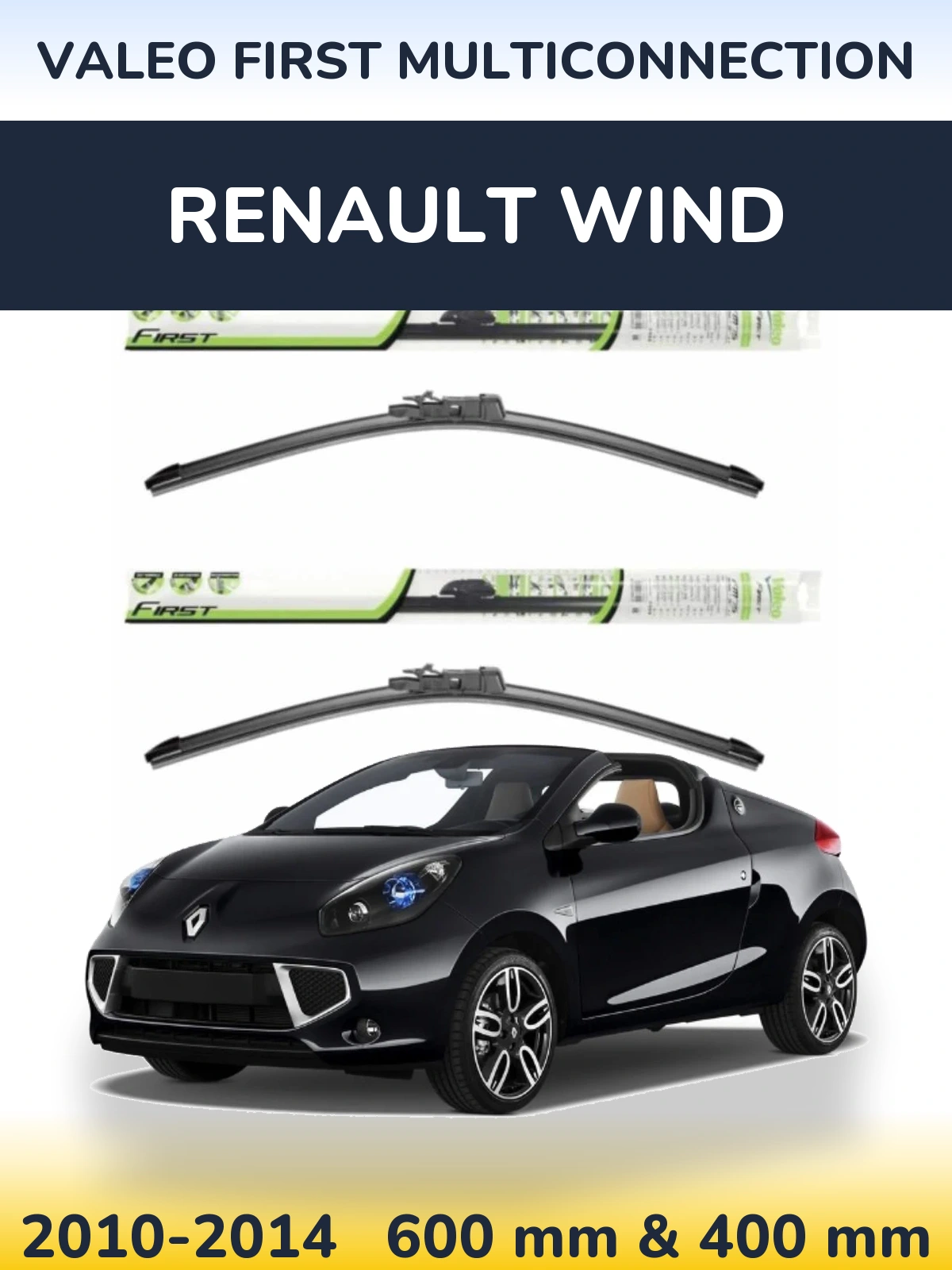 Ștergătoare Valeo First MultiConnection pentru Renault Wind