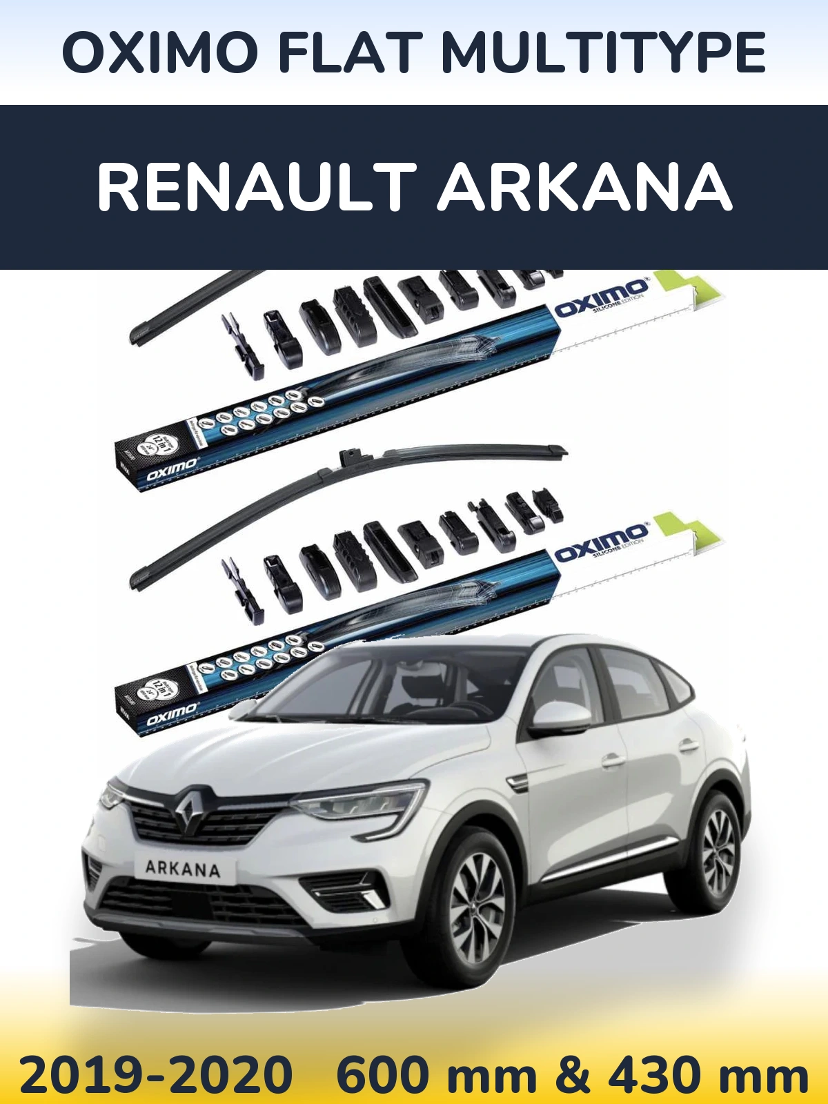 Front wiper blade set Oximo Flat MultiTypee 600 & 430 mm for Renault Arkana 2019-2020