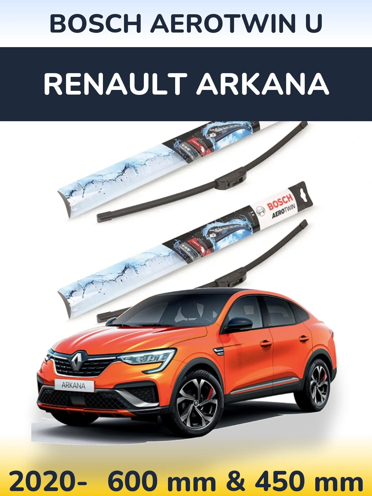 Ștergătoare BOSCH AeroTwin U pentru Renault Arkana