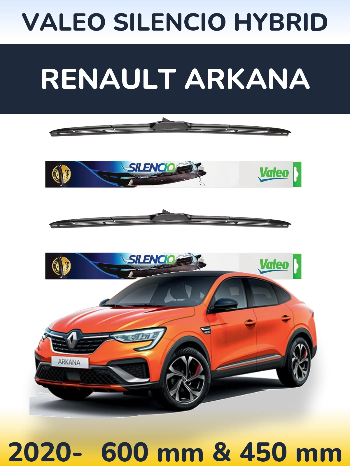 Ștergătoare Valeo Silencio Hybrid pentru Renault Arkana