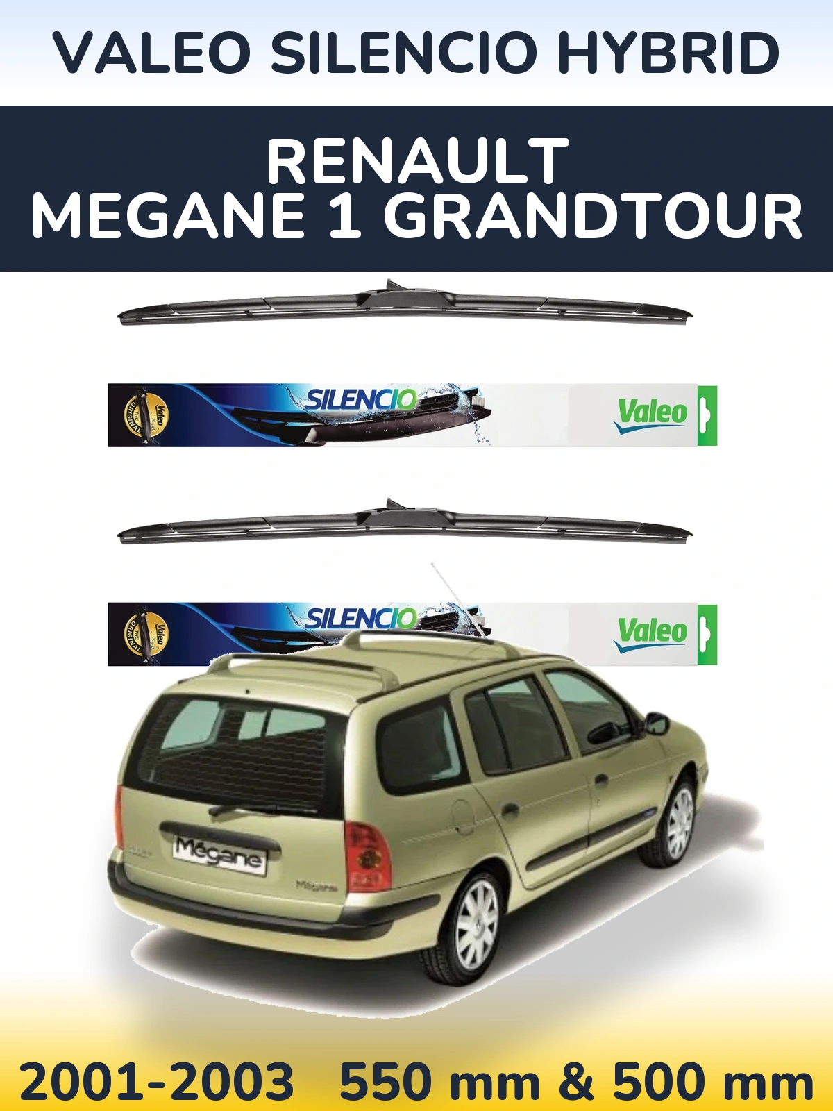 Комплект передніх щіток Valeo Silencio Hybrid 550 & 500 мм для Renault Megane 1 Grandtour 2001-2003