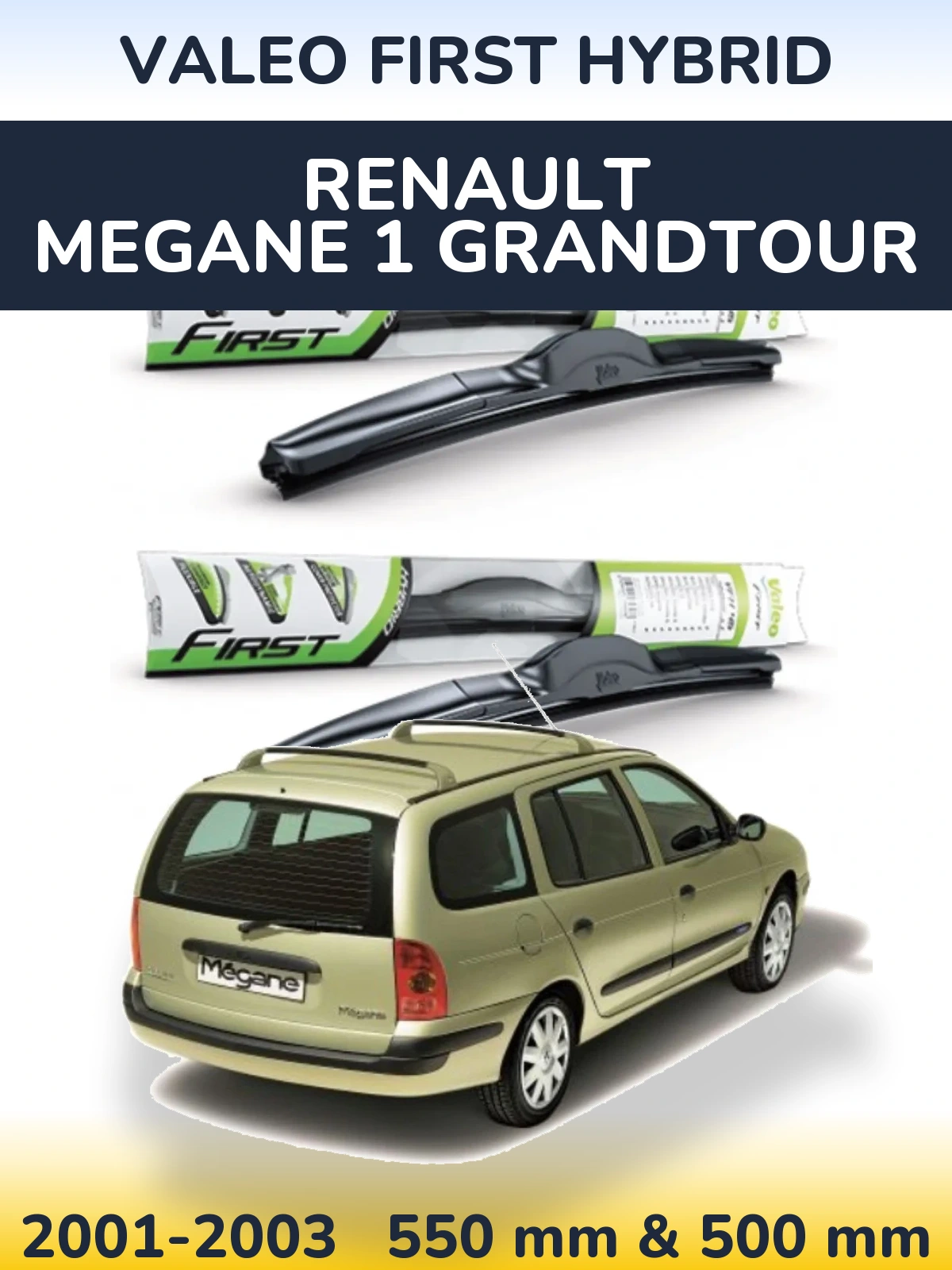 Ștergătoare Valeo First Hybrid pentru Renault Megane 1 Grandtour