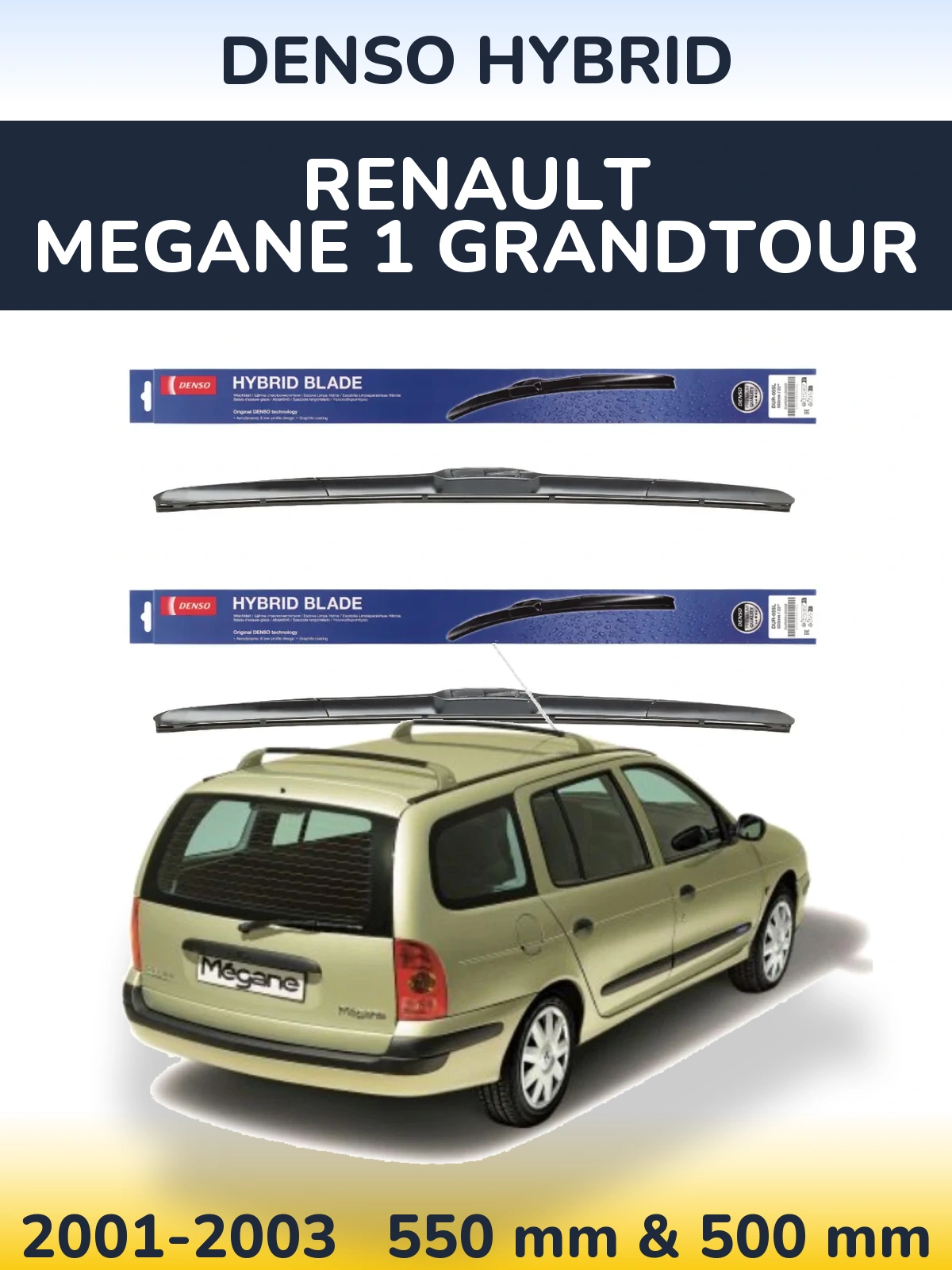 Ștergătoare Denso Hybrid pentru Renault Megane 1 Grandtour