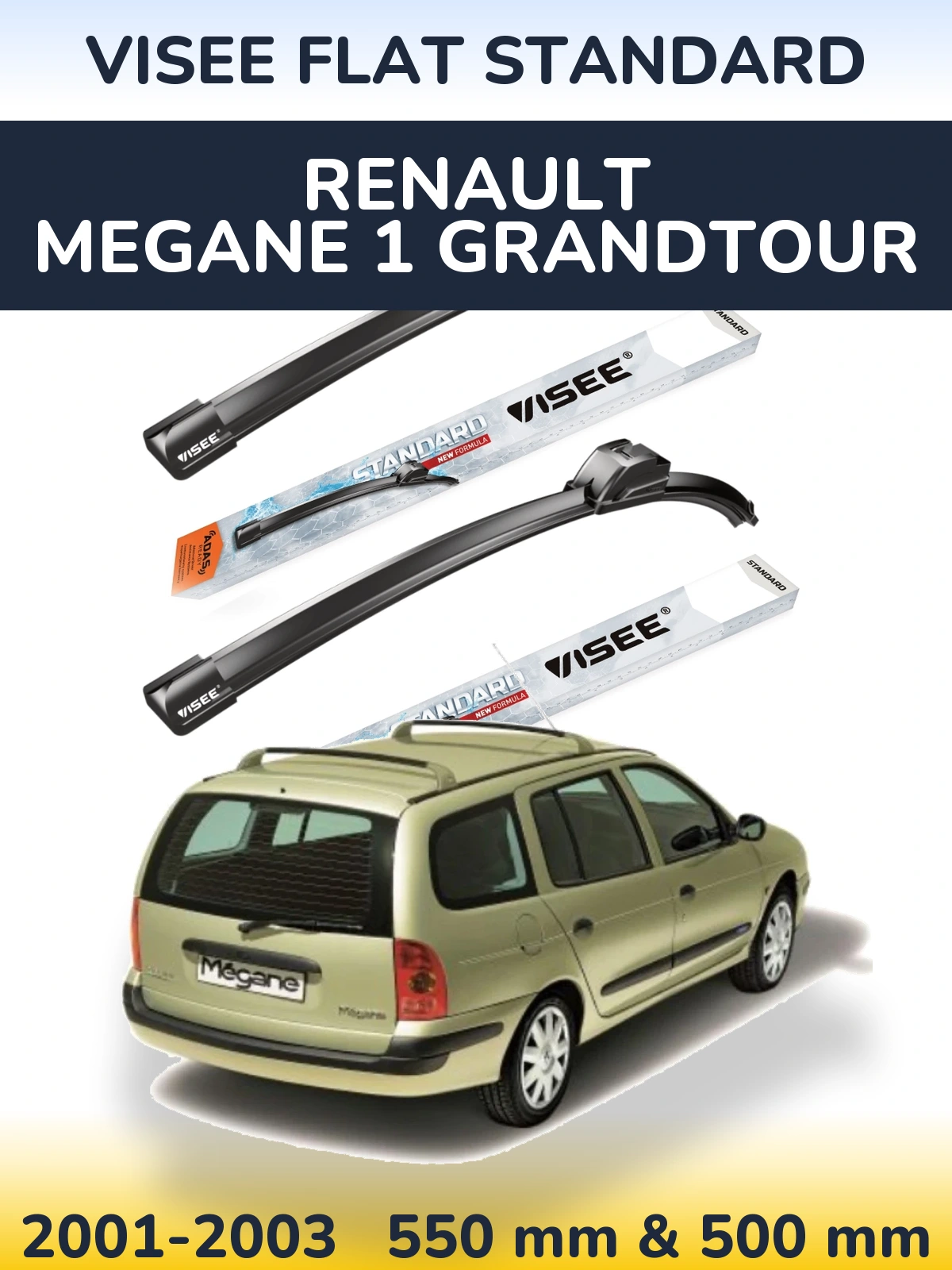 Ștergătoare VISEE FLAT STANDARD pentru Renault Megane 1 Grandtour