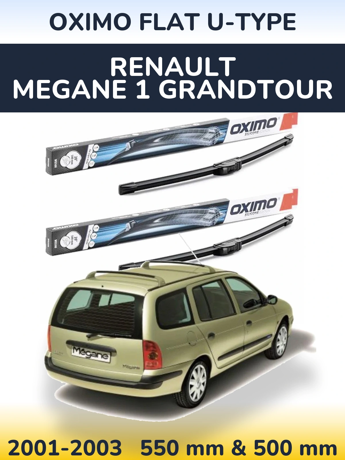 Ștergătoare Oximo Flat U-type pentru Renault Megane 1 Grandtour